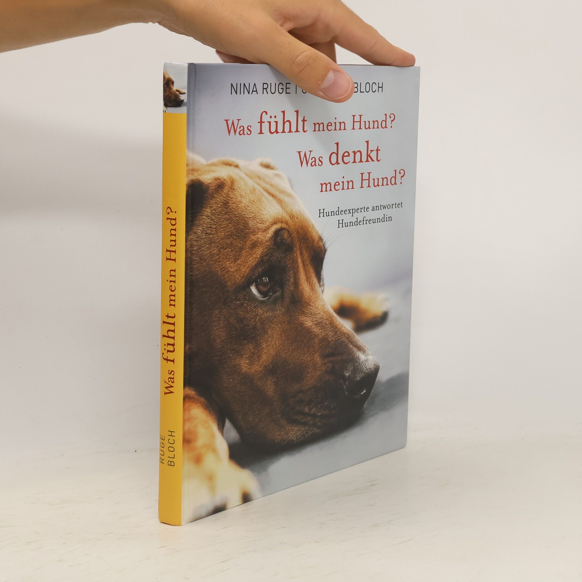 Nina Ruge Was fühlt mein Hund? Was denkt mein Hund?