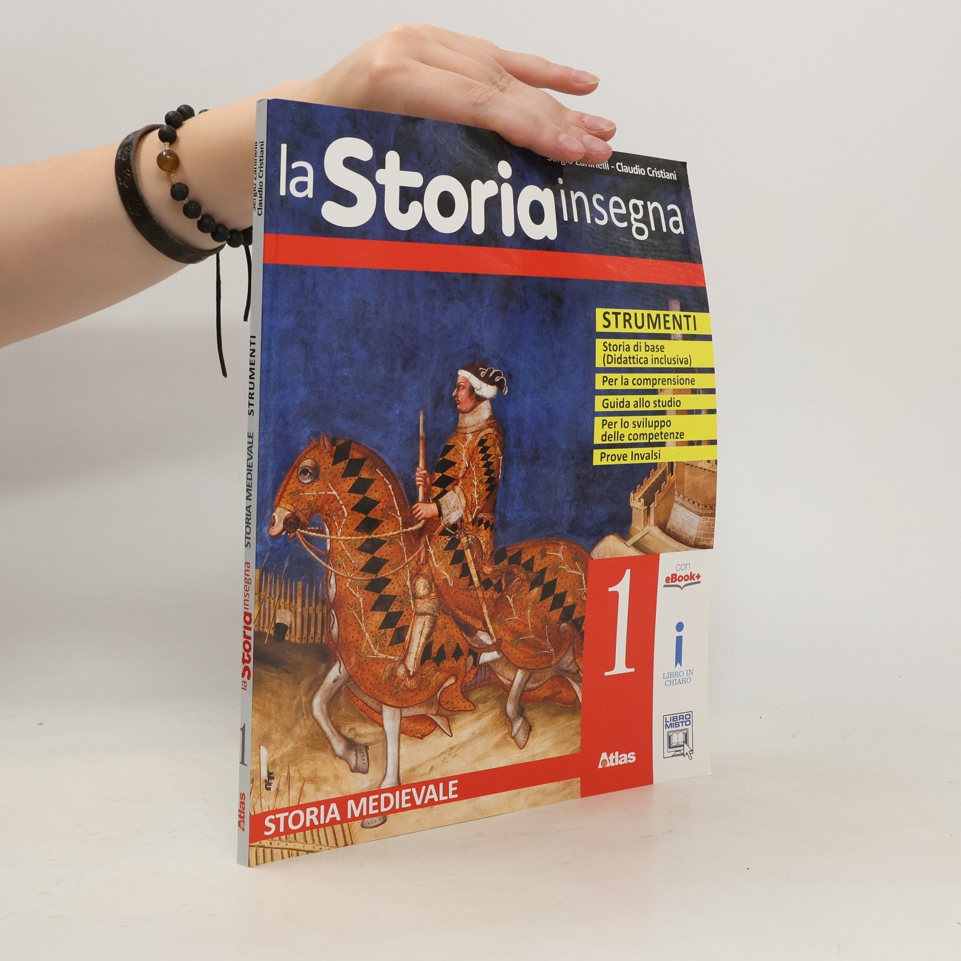 Sergio Zaninelli La Storia insegna. Storia Medievale 1