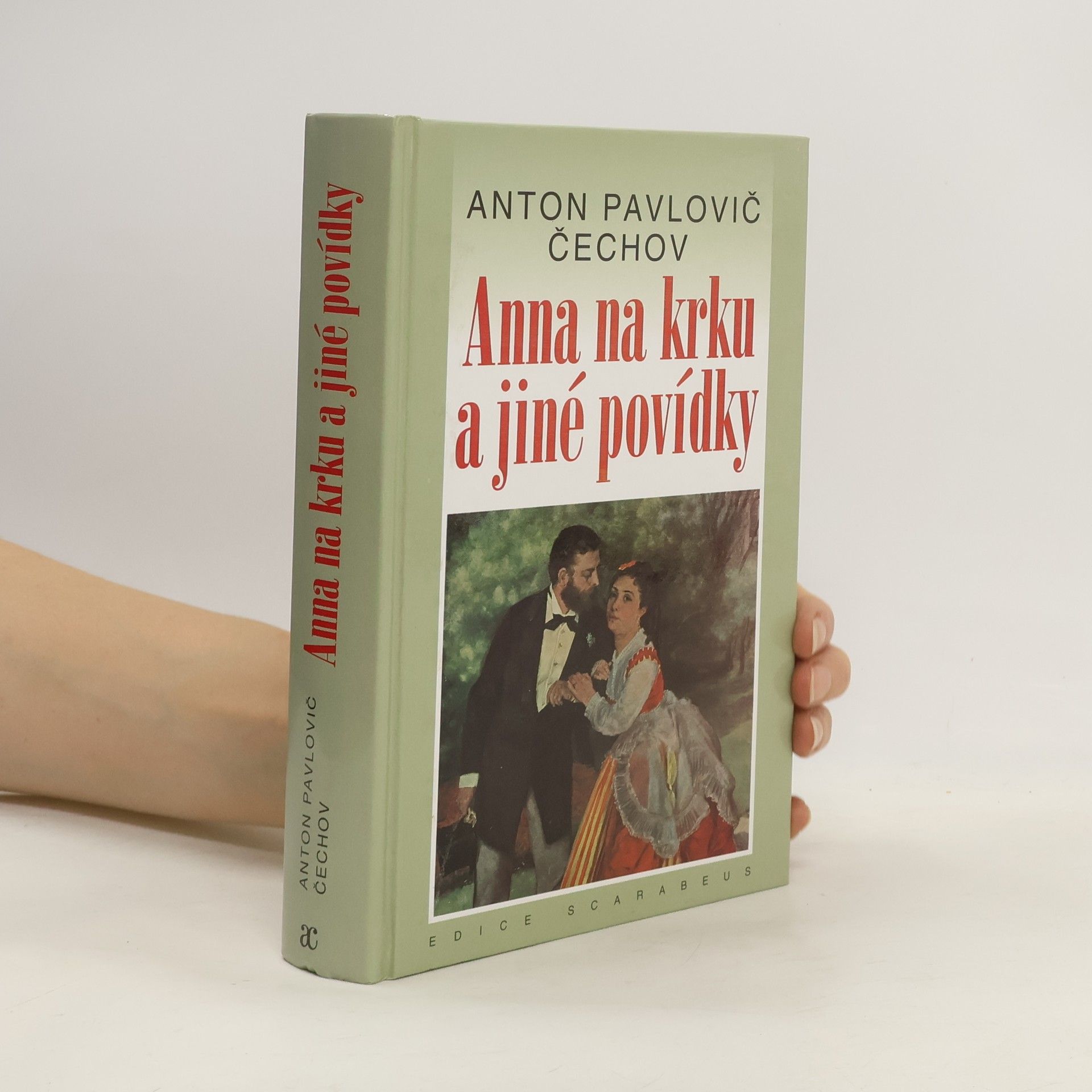 Anton Pavlovič Čechov Anna na krku a jiné povídky