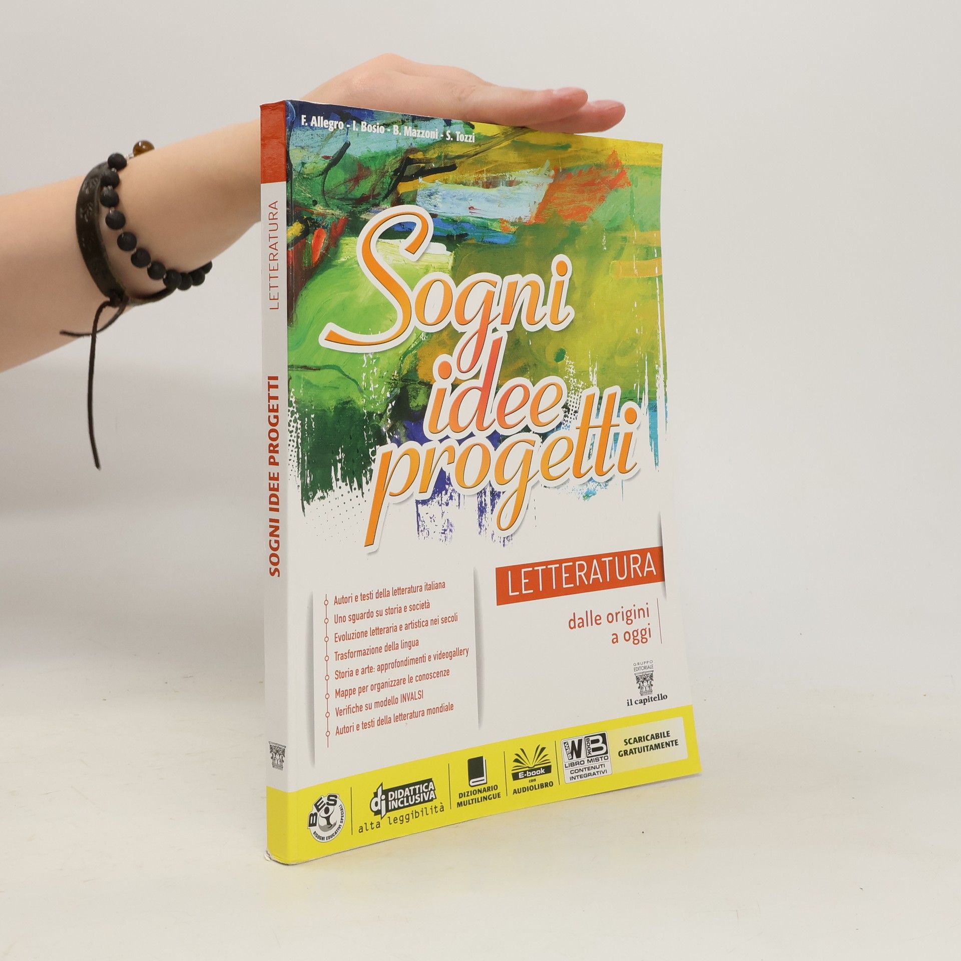 Collectif d'auteurs Sogni, idee, progetti. Letteratura dalle origini a oggi