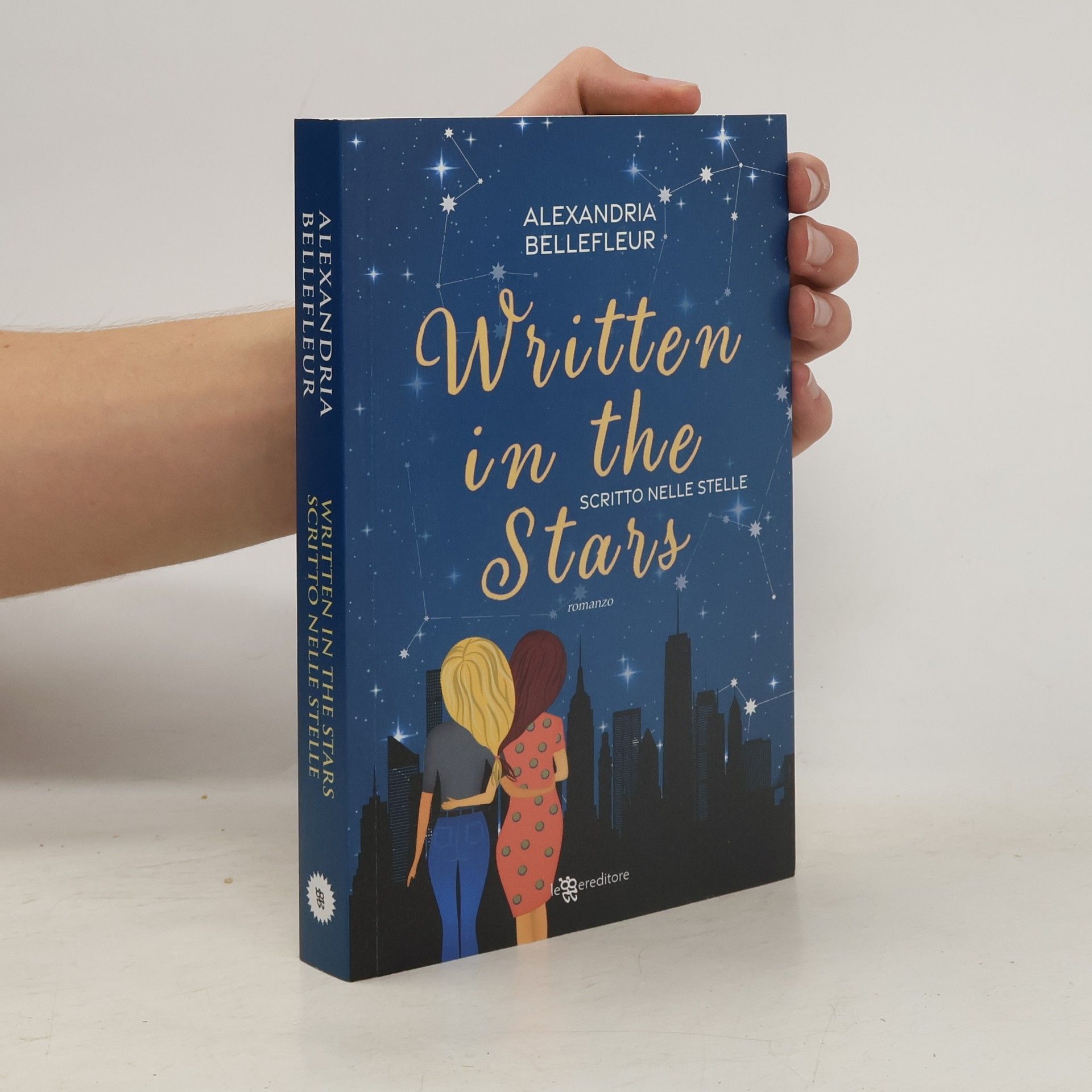 Alexandria Bellefleur Written in the stars. Scritto nelle stelle
