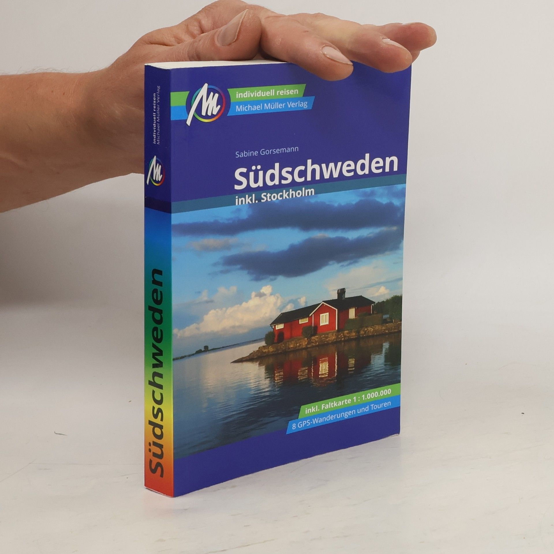 Sabine Gorsemann Südschweden Reiseführer Michael Müller Verlag