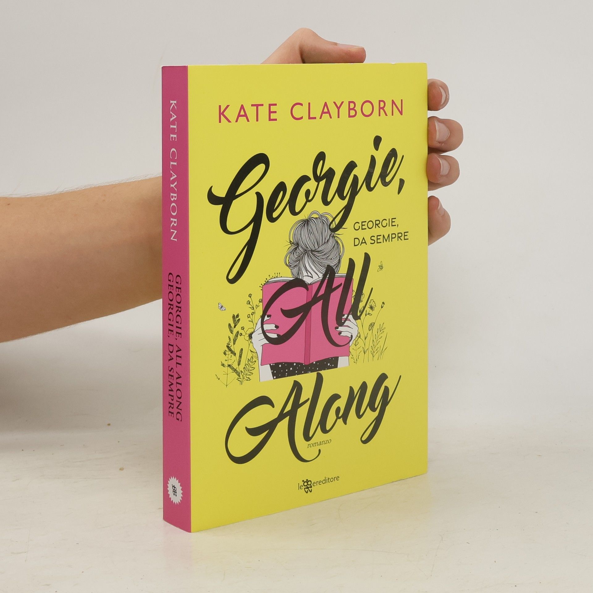 Kate Clayborn Georgie, all along