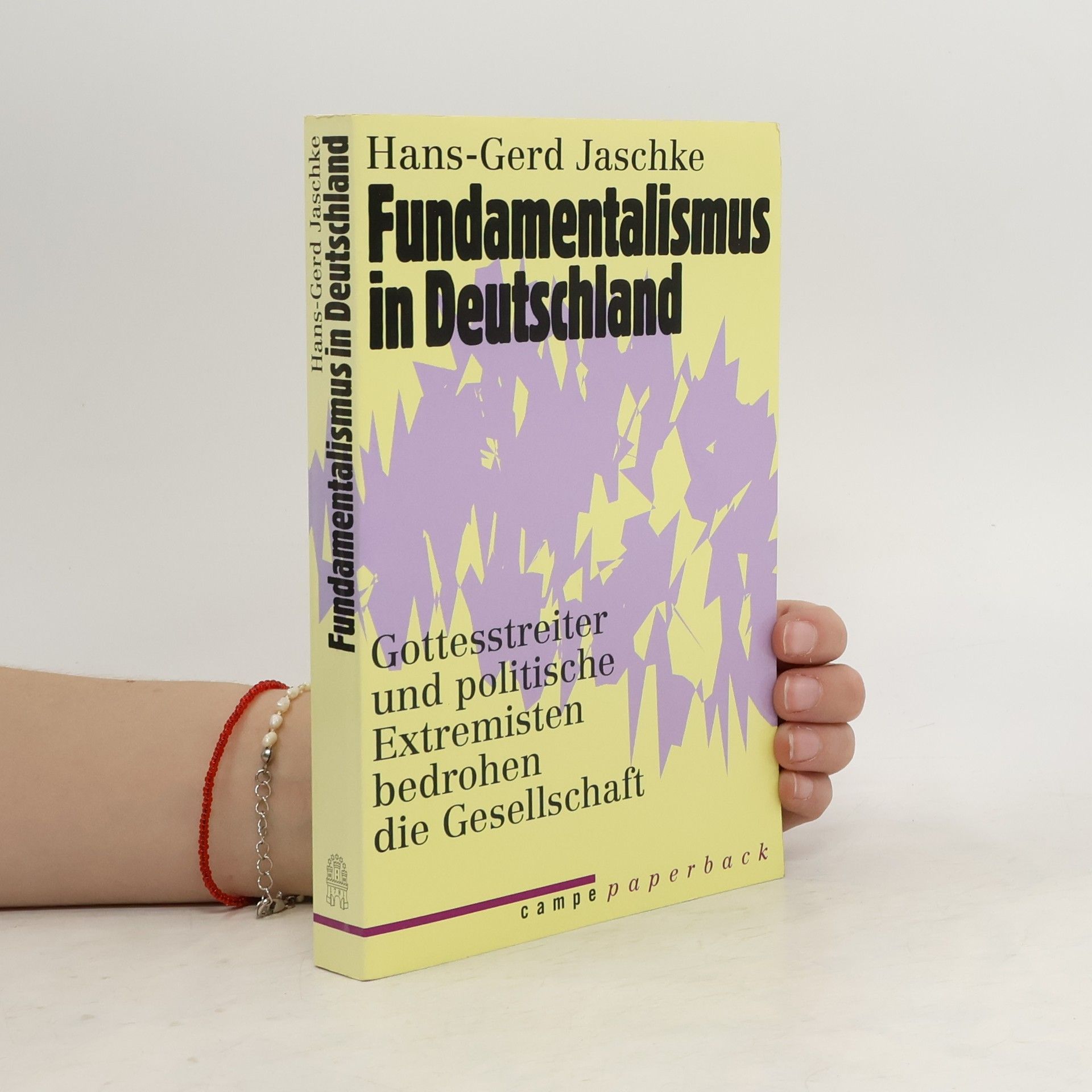 Hans Gerd Jaschke Fundamentalismus in Deutschland