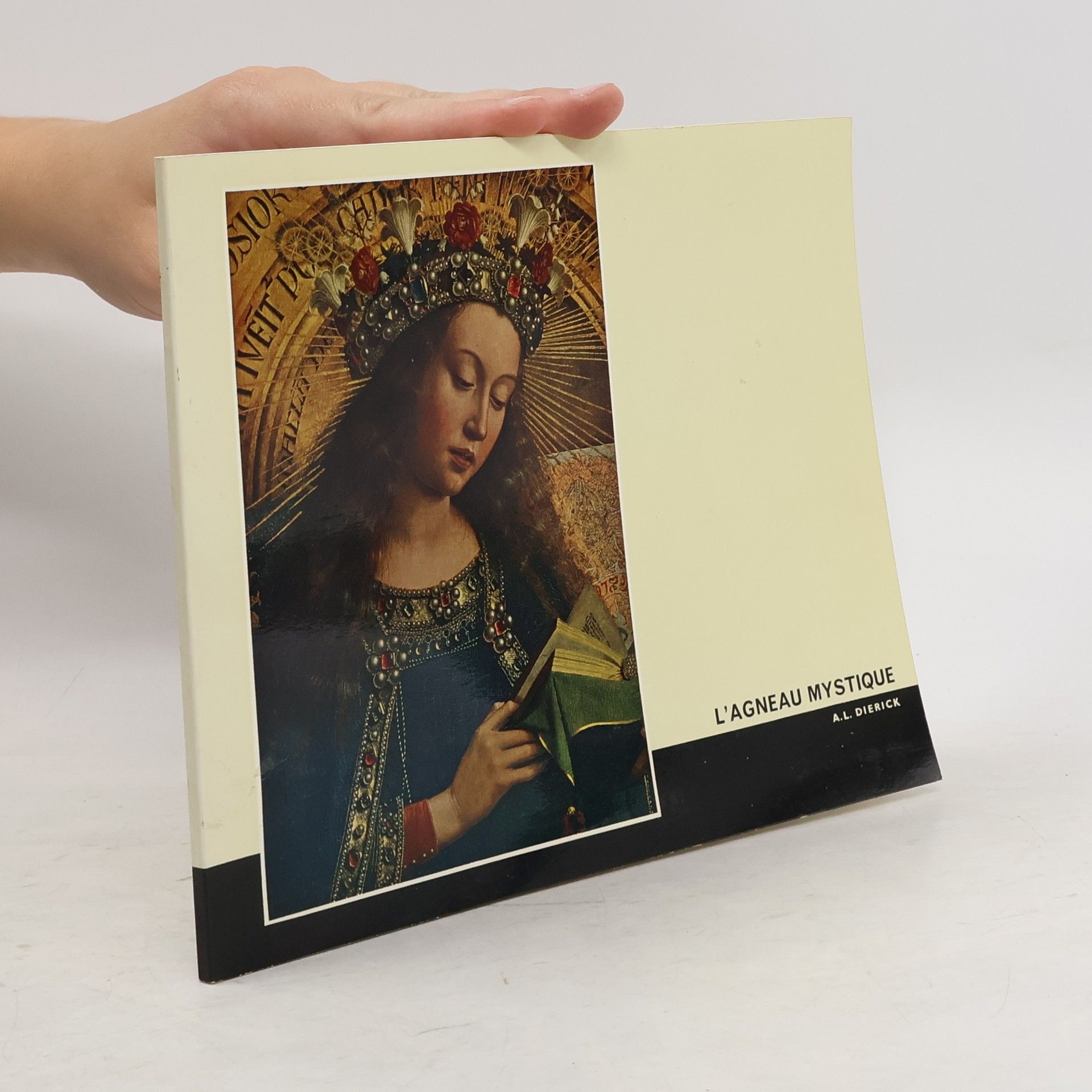 Alfons Lieven Dierick Van eyck. L'agneau mystique