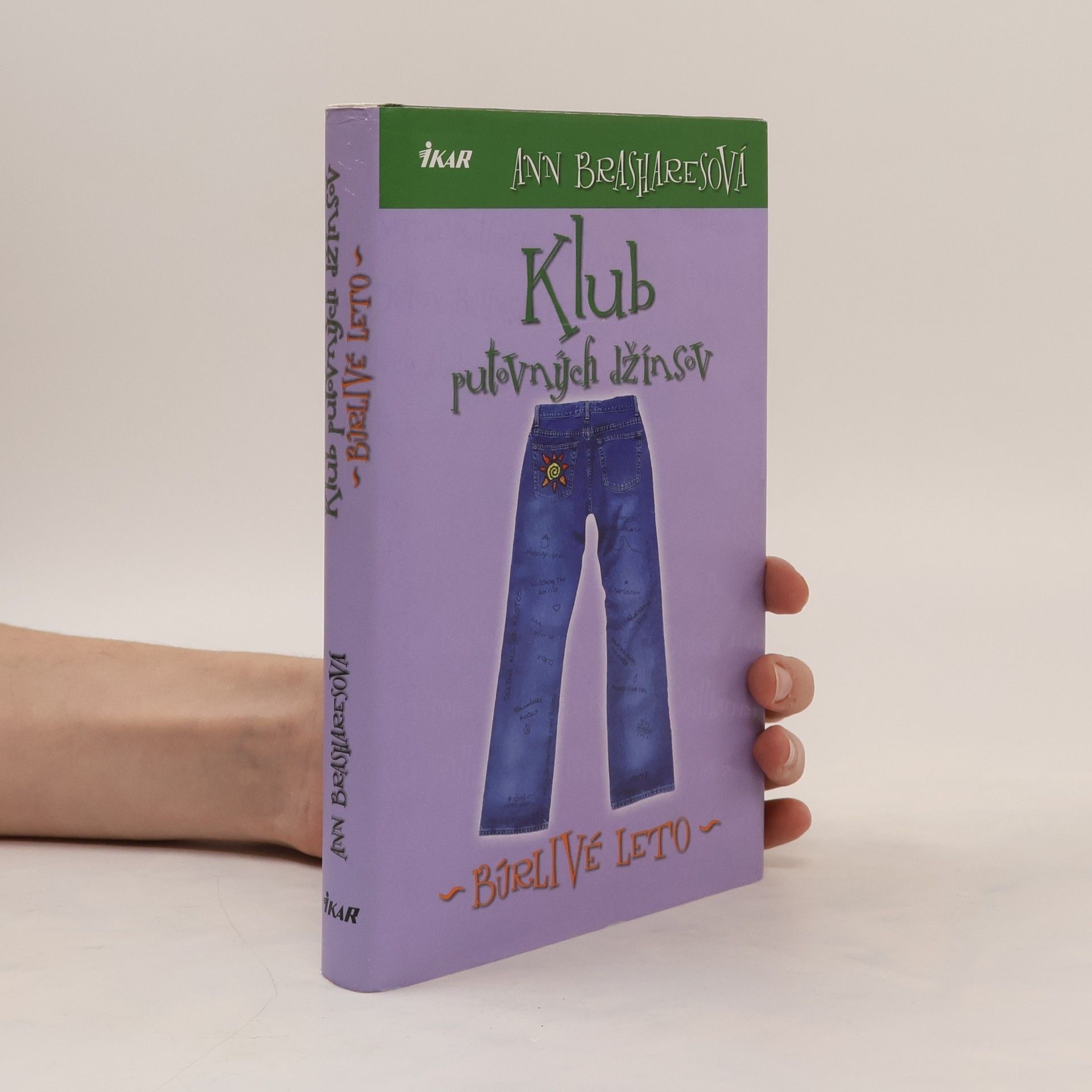 Anna Brashares Klub putovných džínsov - Búrlivé leto