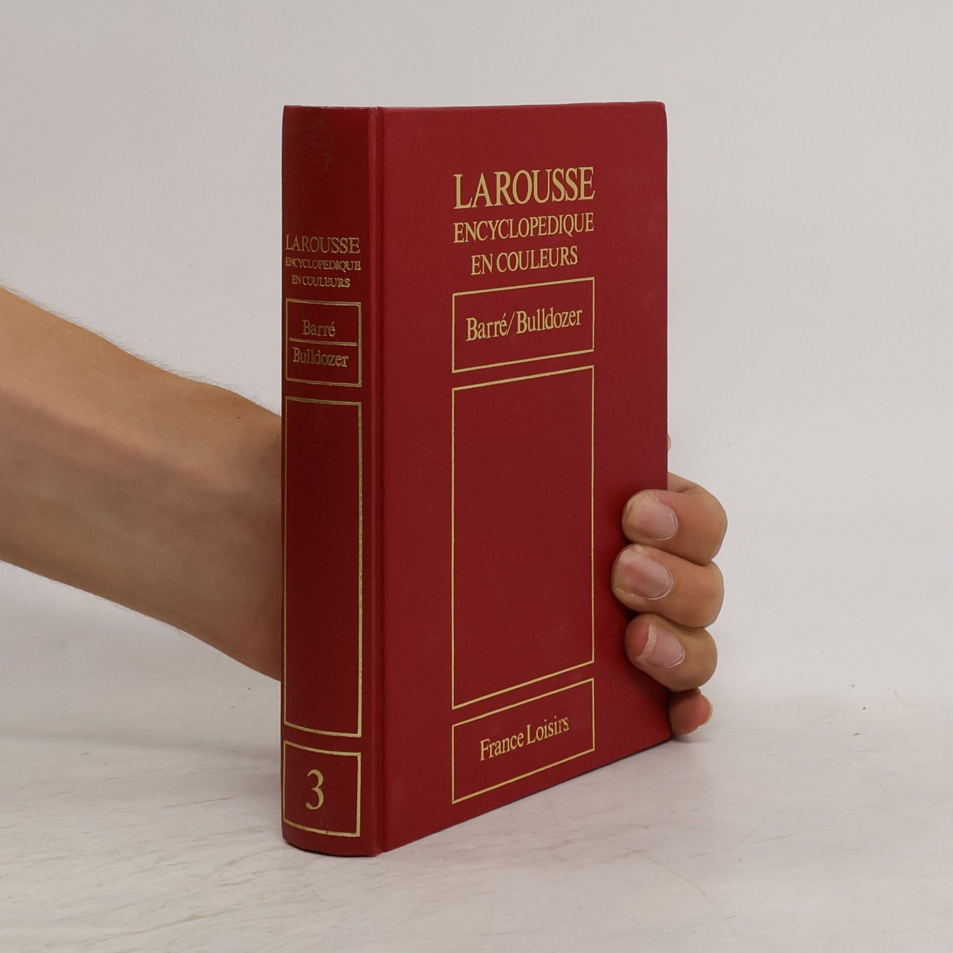 Collectif d'auteurs Larousse encyclopedique en couleurs 3: Barré/Bulldozer