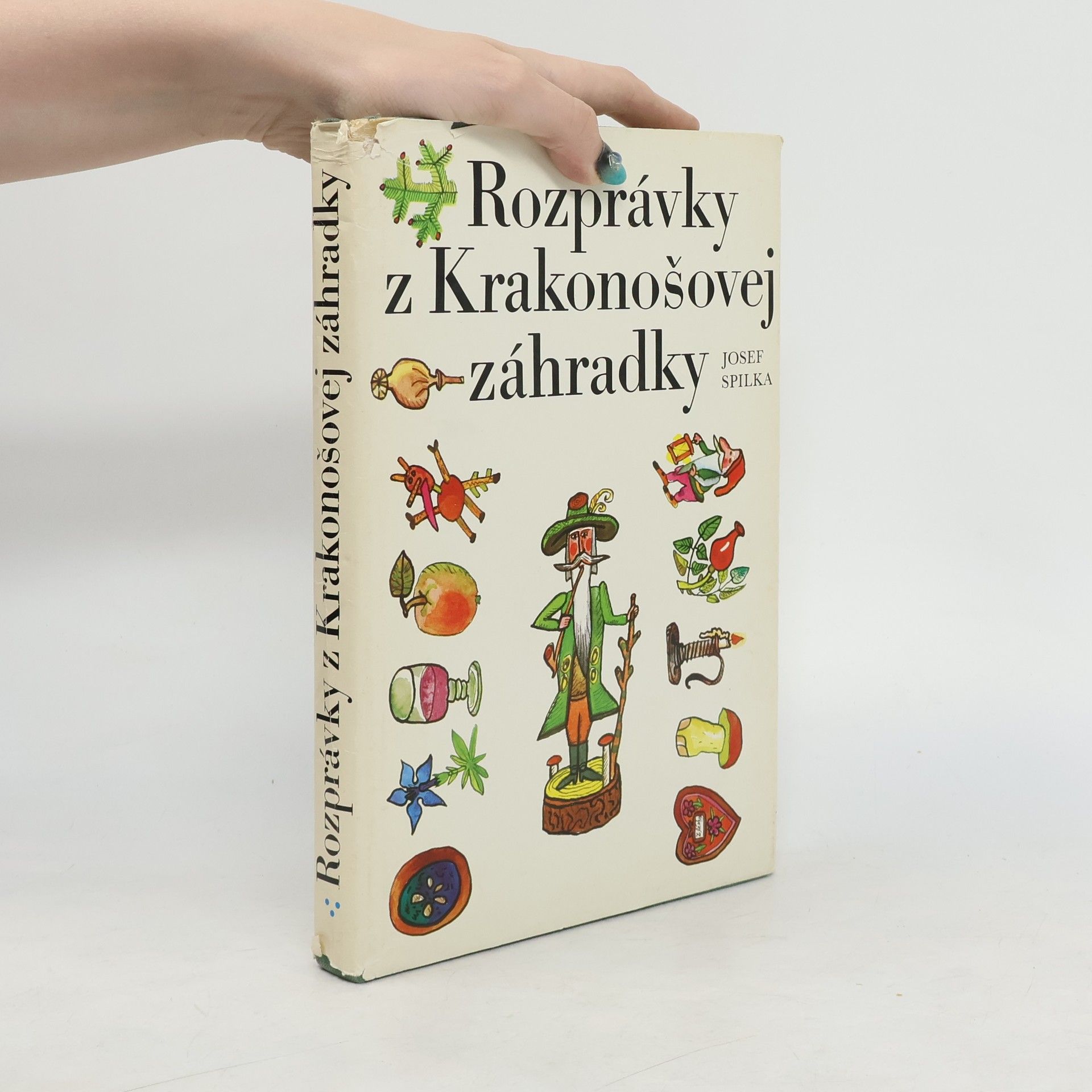 Josef Spilka Rozprávky z Krakonošovej záhradky