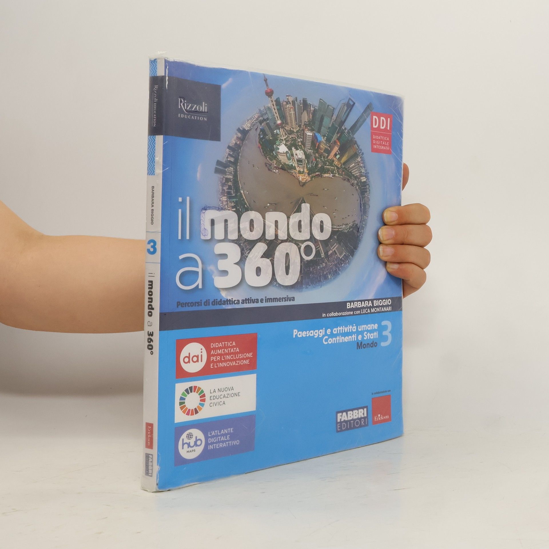 Barbara Biggio Il mondo a 360°. Vol. 3