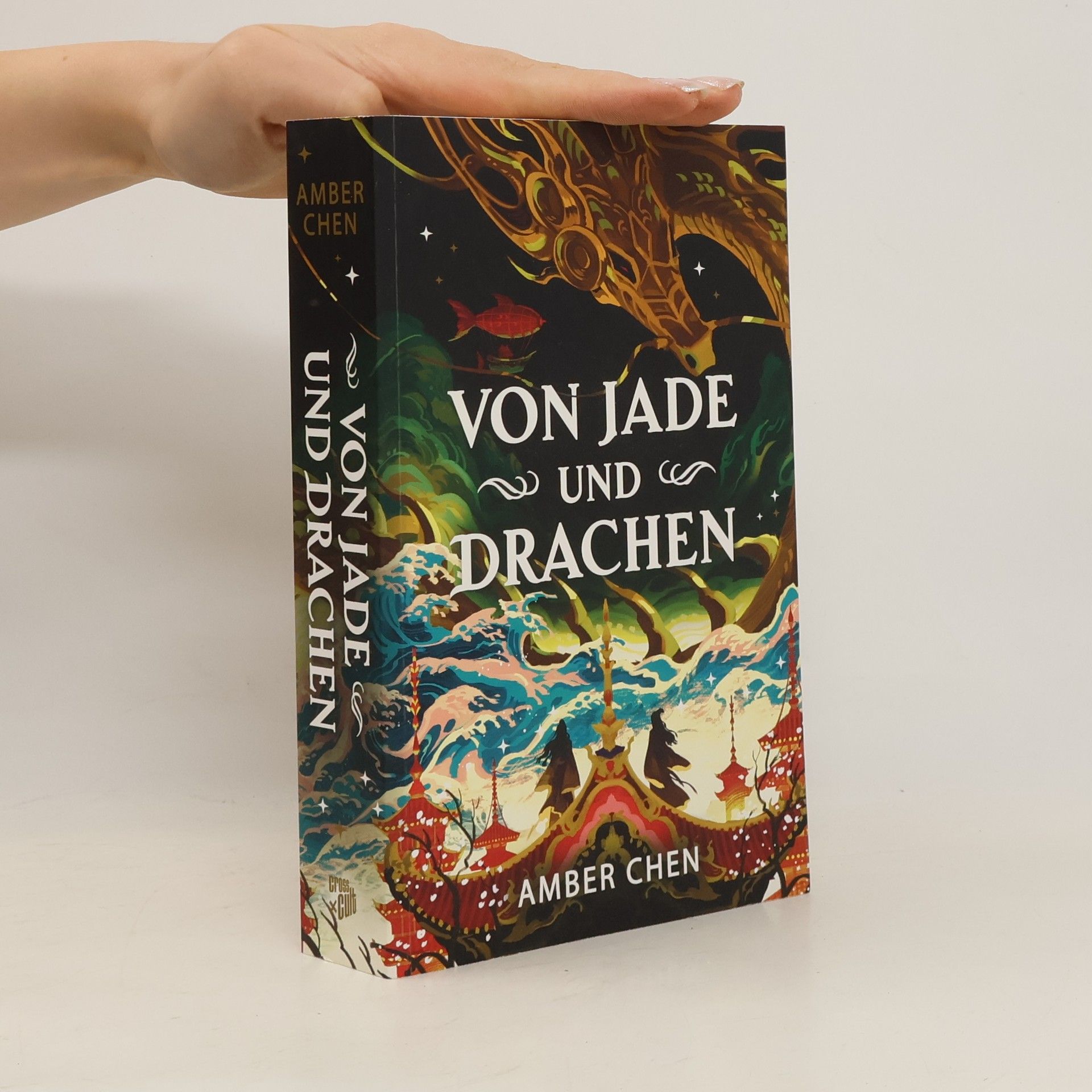 Chen Amber Von Jade und Drachen (Der Sturz des Drachen 1): Silkpunk-Fantasy mit höfischen Intrigen - Mulan trifft auf Iron Widow