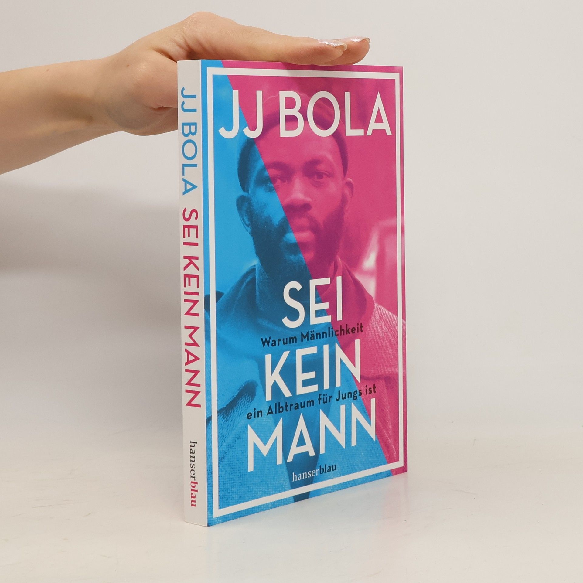 JJ Bola Sei kein Mann