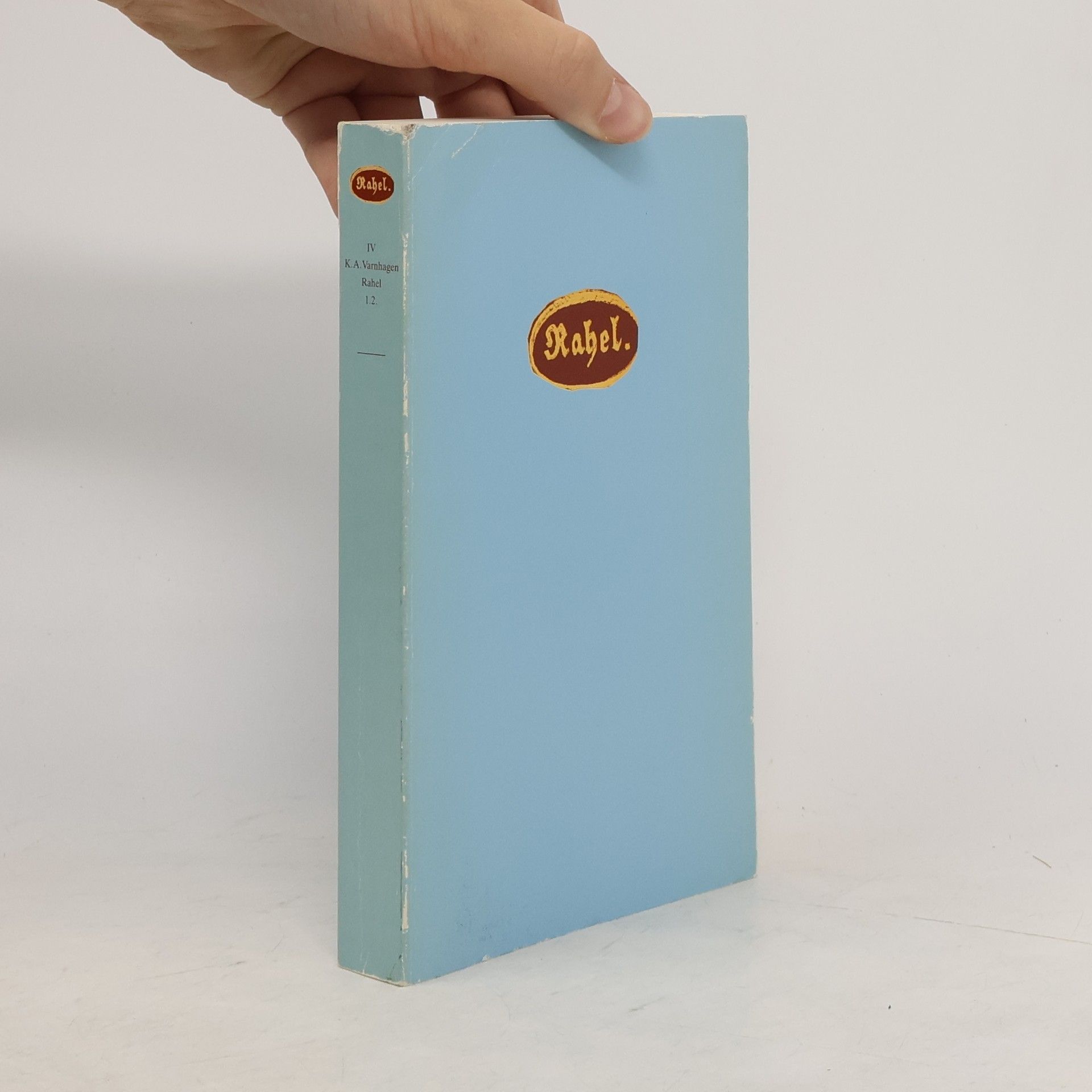 Rahel Varnhagen von Ense Rahel Bibliothek IV
