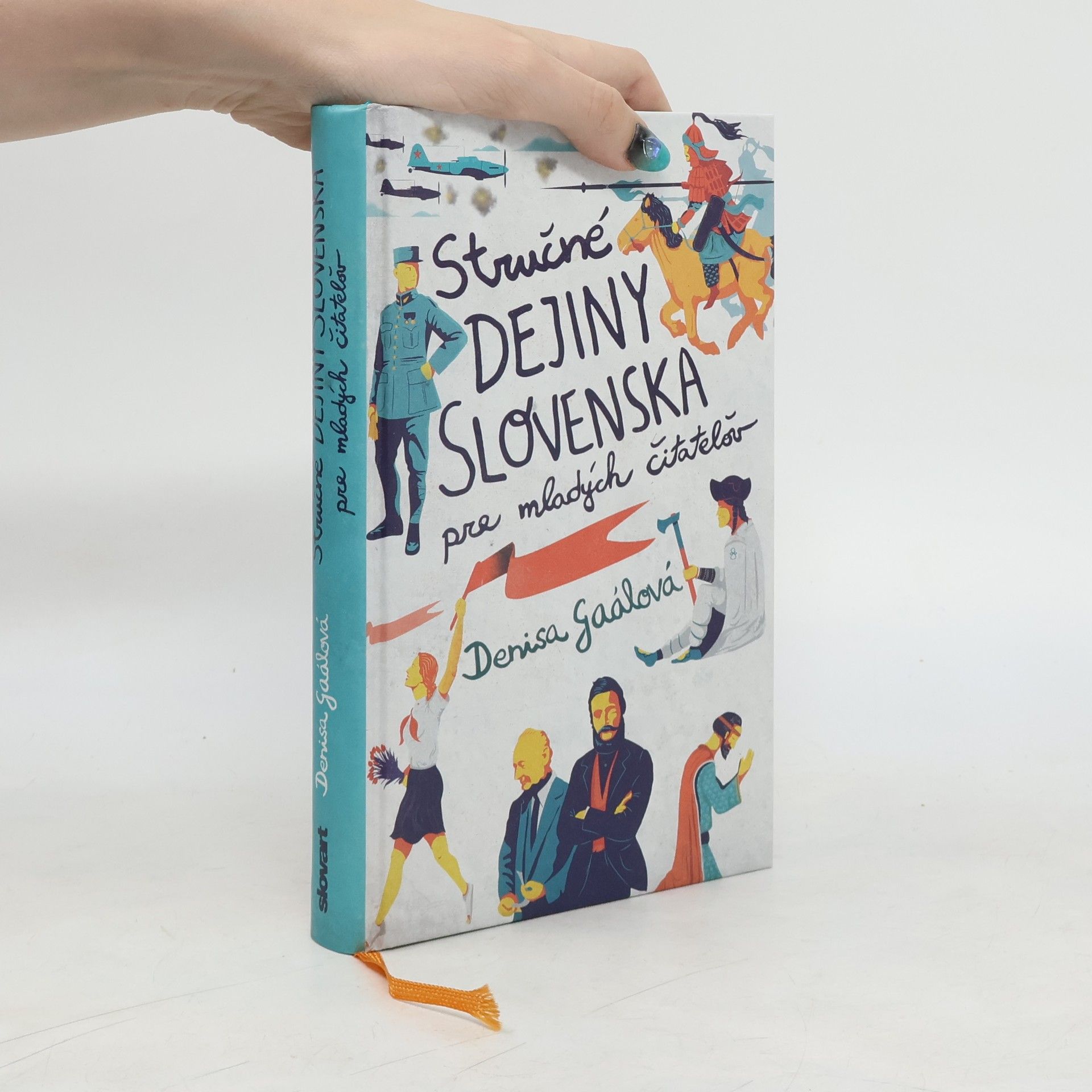 Denisa Gaálová Stručné dejiny Slovenska