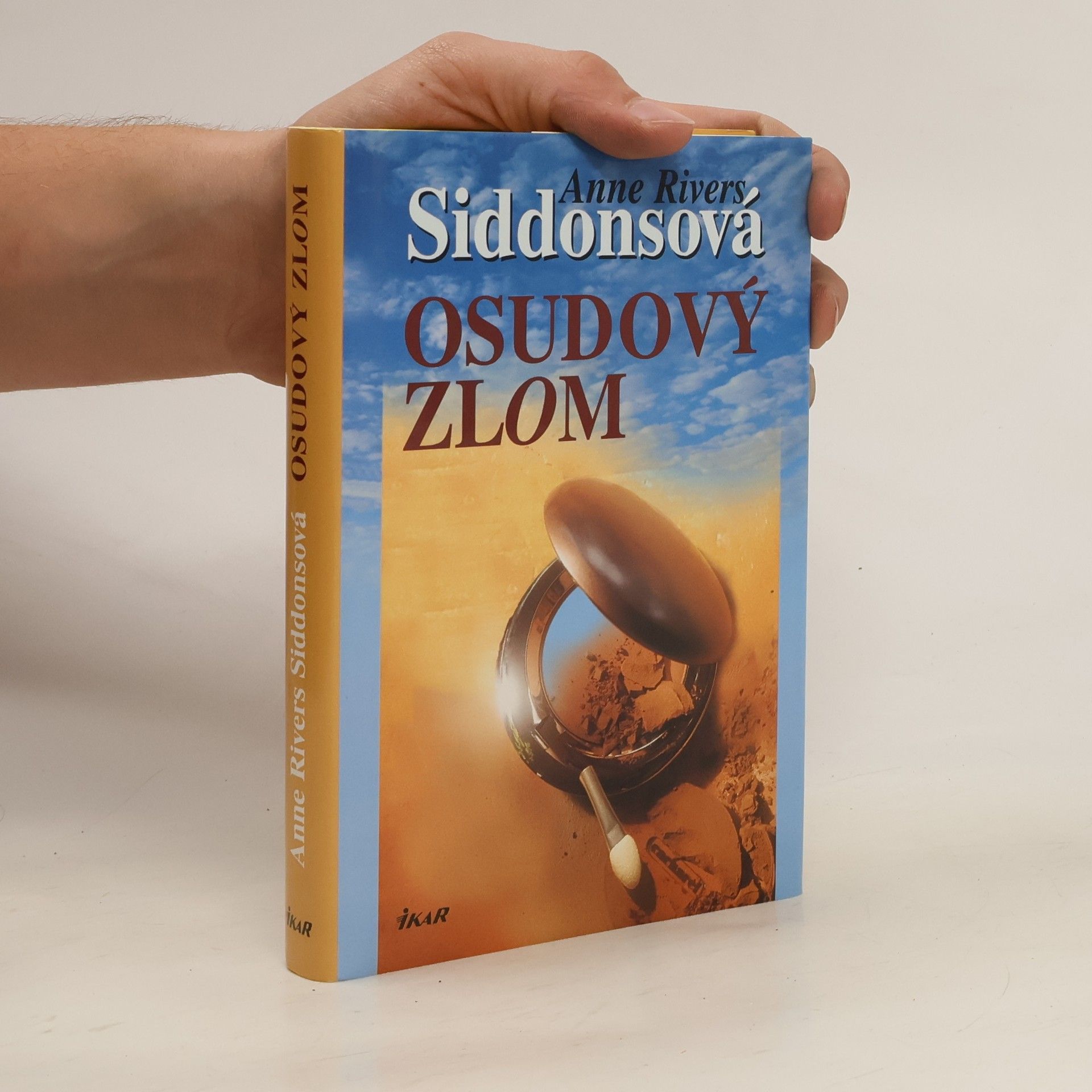 Anne Rivers Siddons Osudový zlom