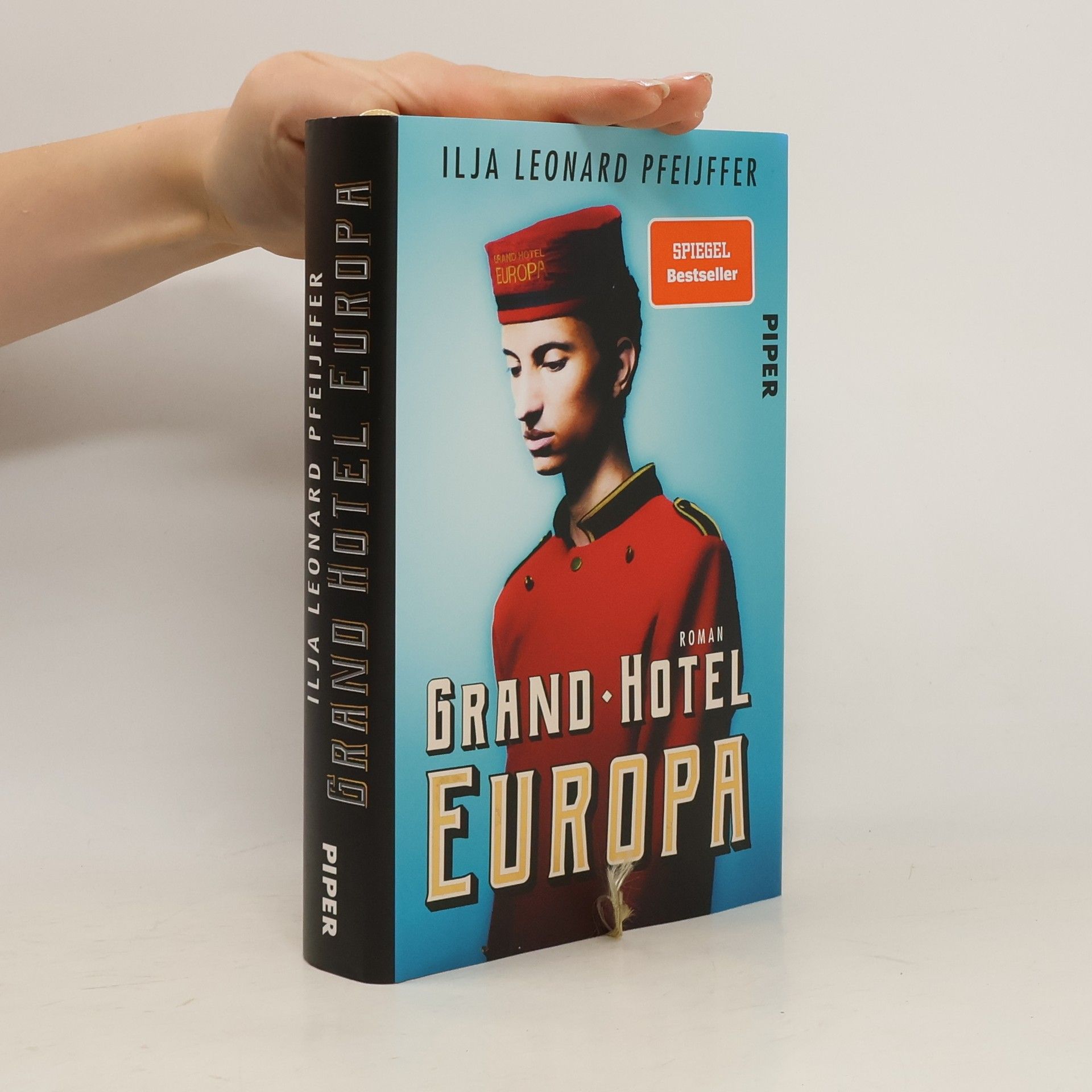 Ilja Leonard Pfeijffer Grand Hotel Europa