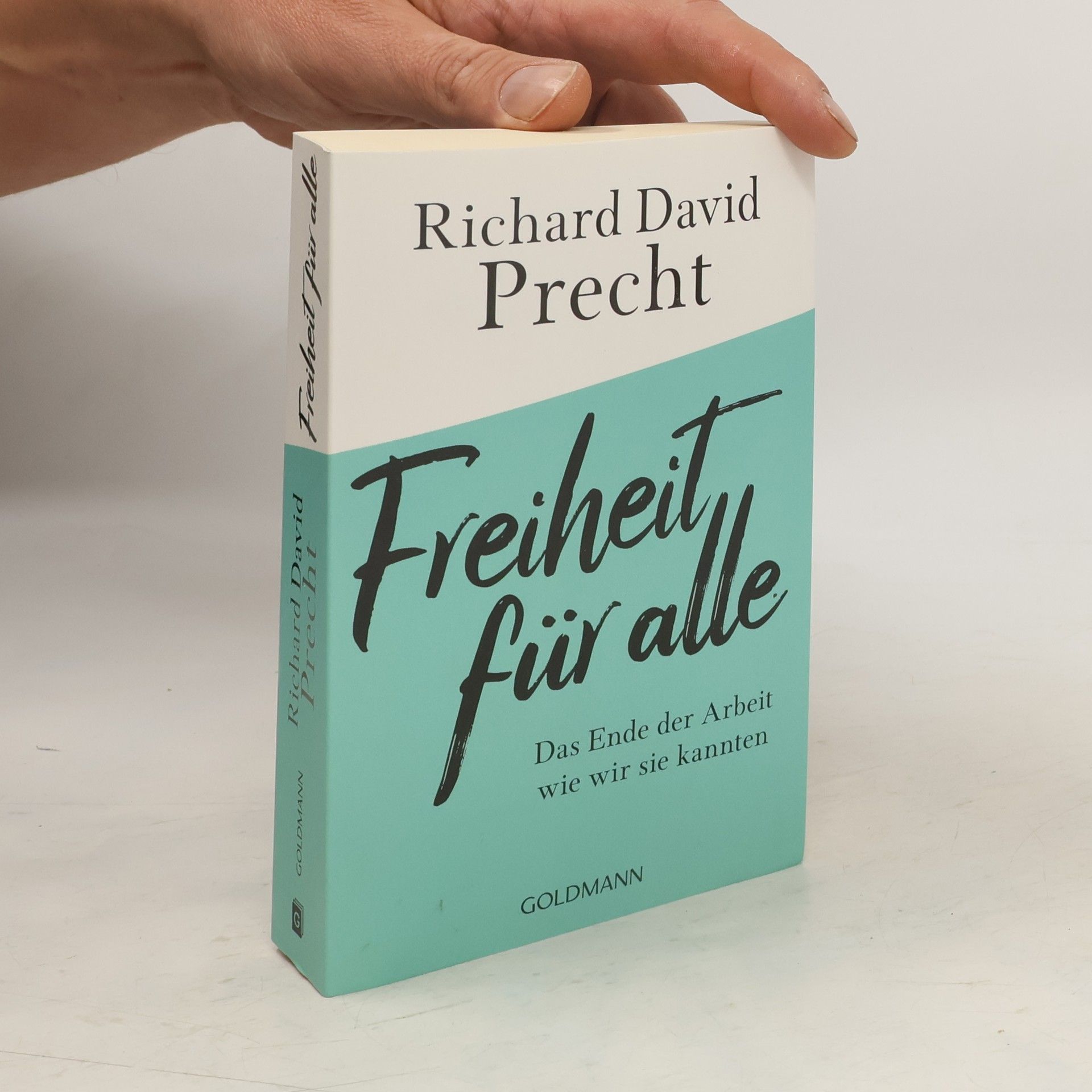 Richard David Precht Freiheit für alle