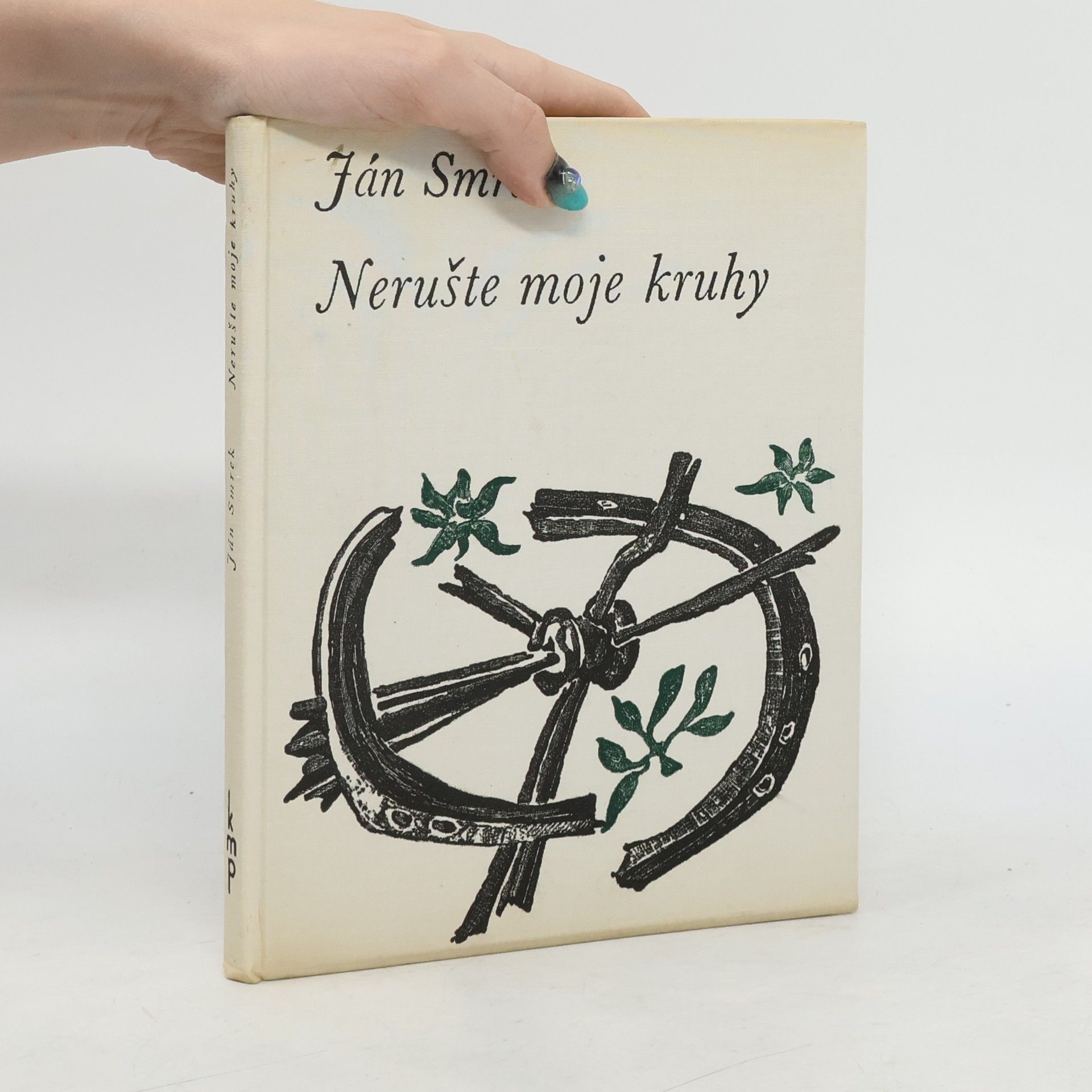 Ján Smrek Nerušte moje kruhy