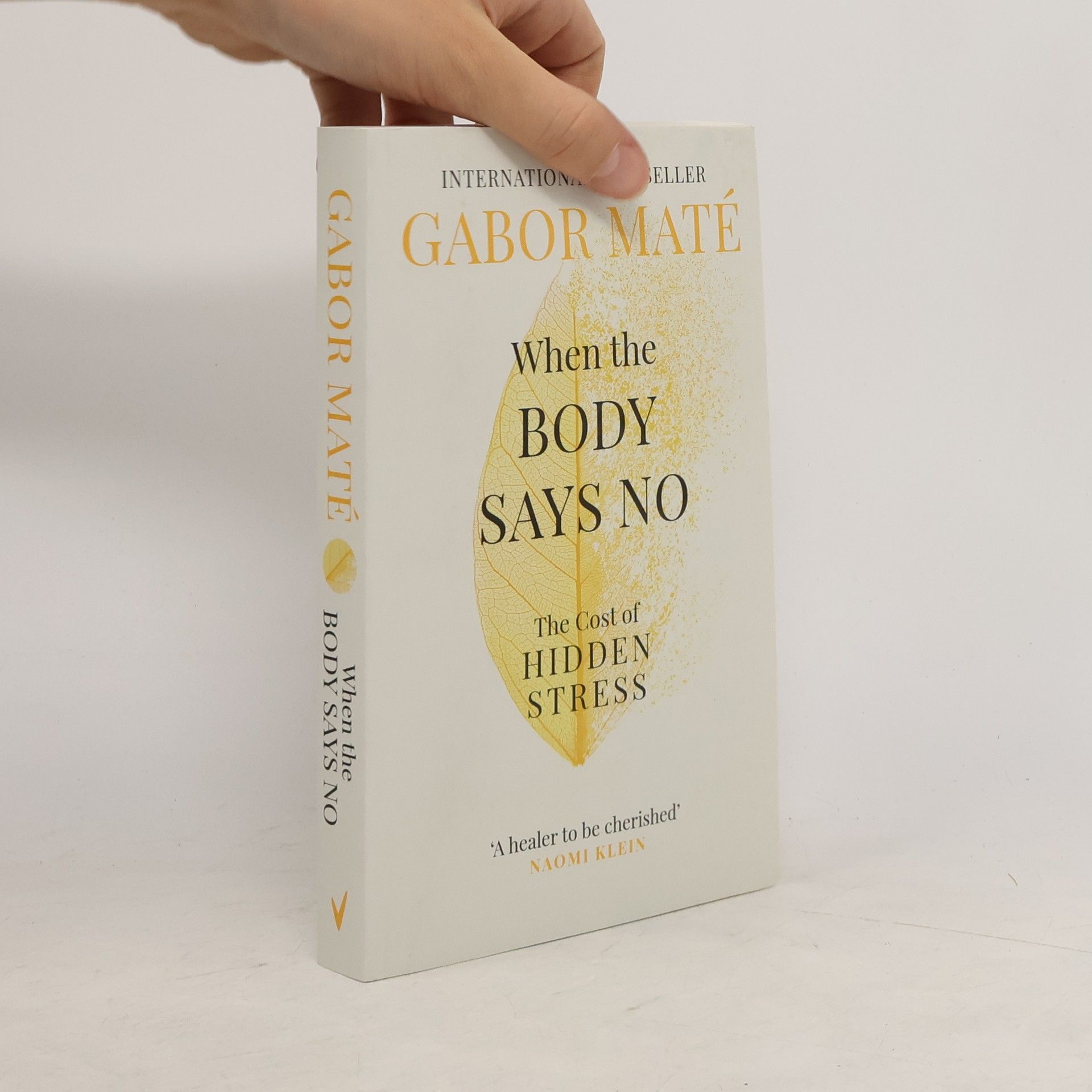 Gabor Maté When the Body Says No