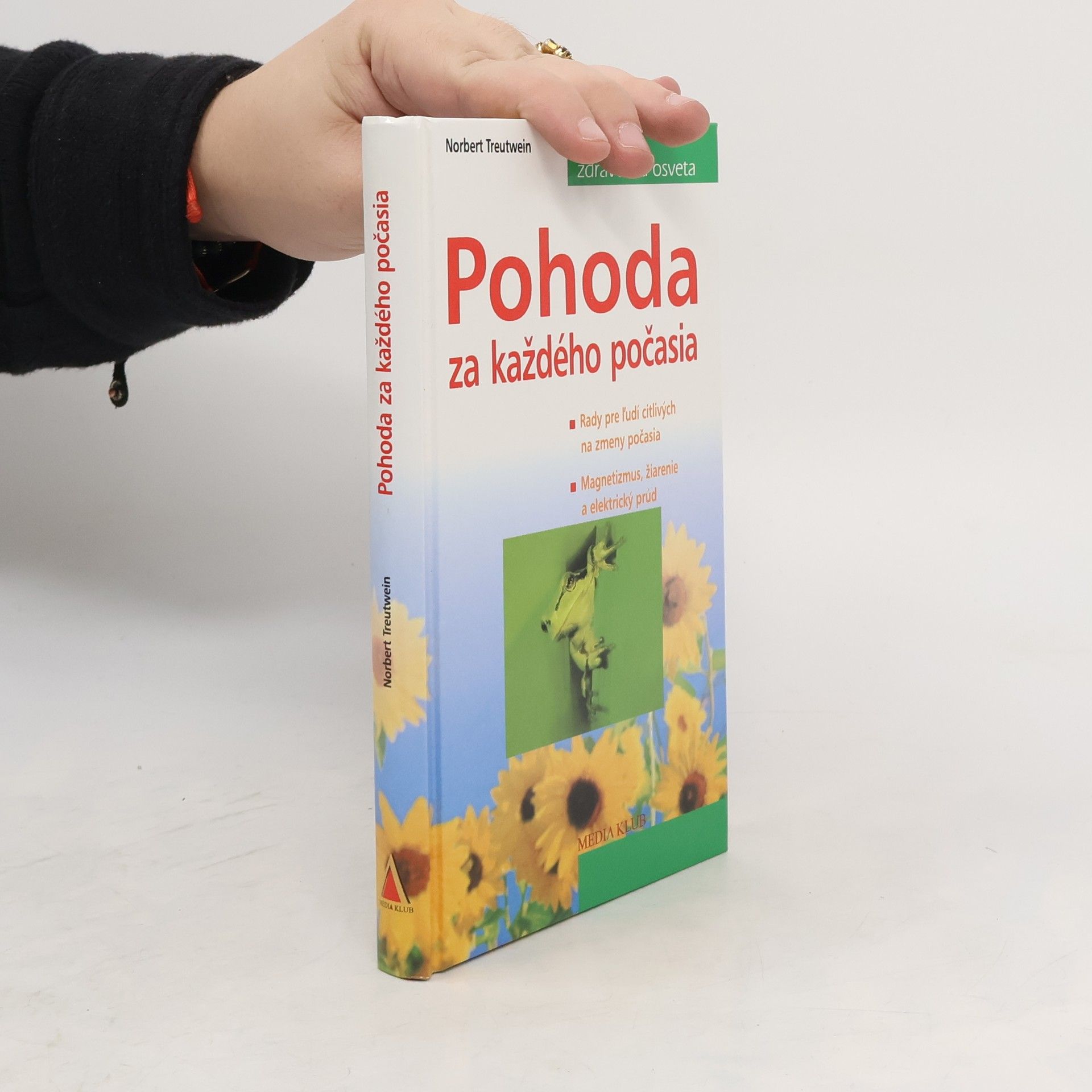 Norbert Treutwein Pohoda za každého počasia