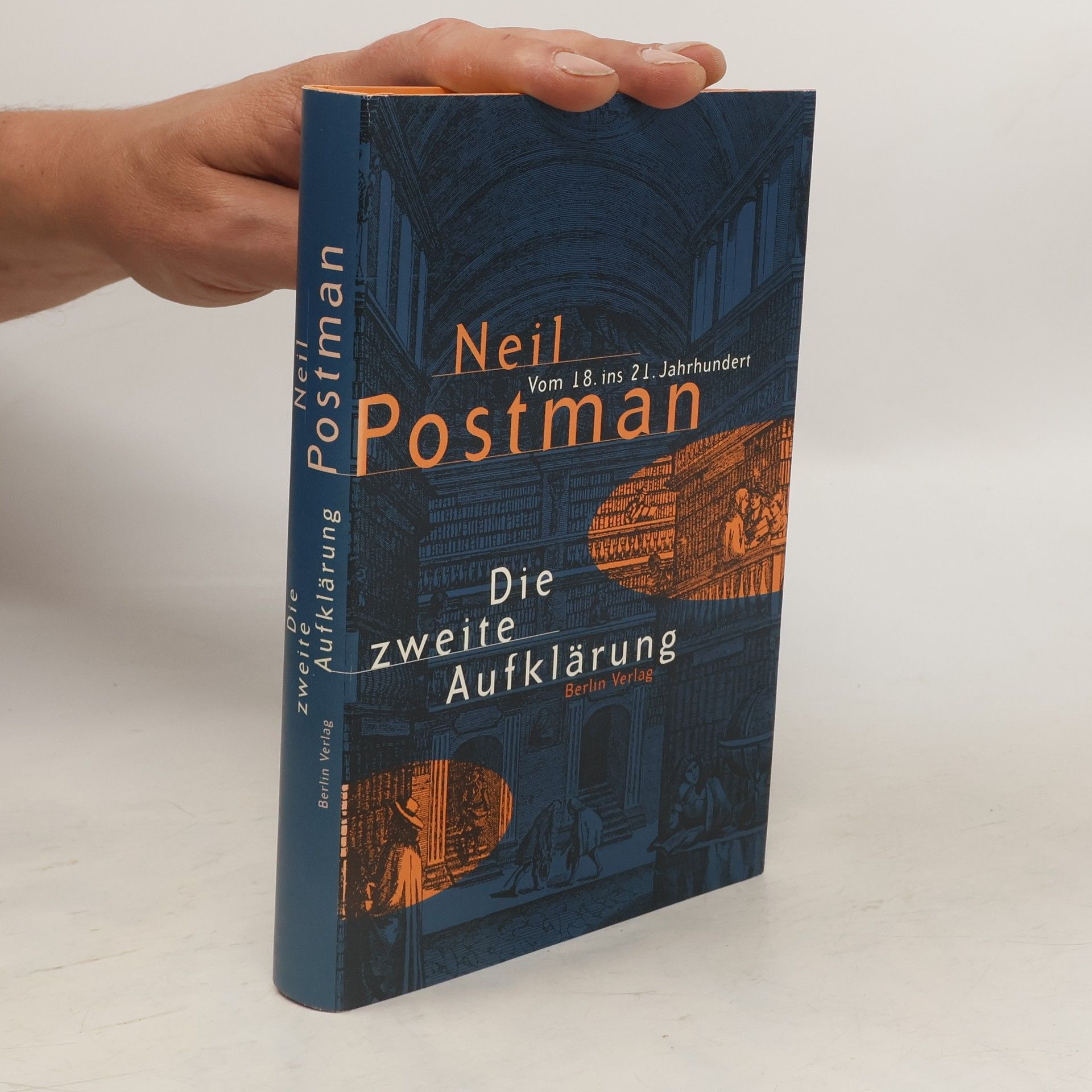 Neil Postman Die zweite Aufklärung