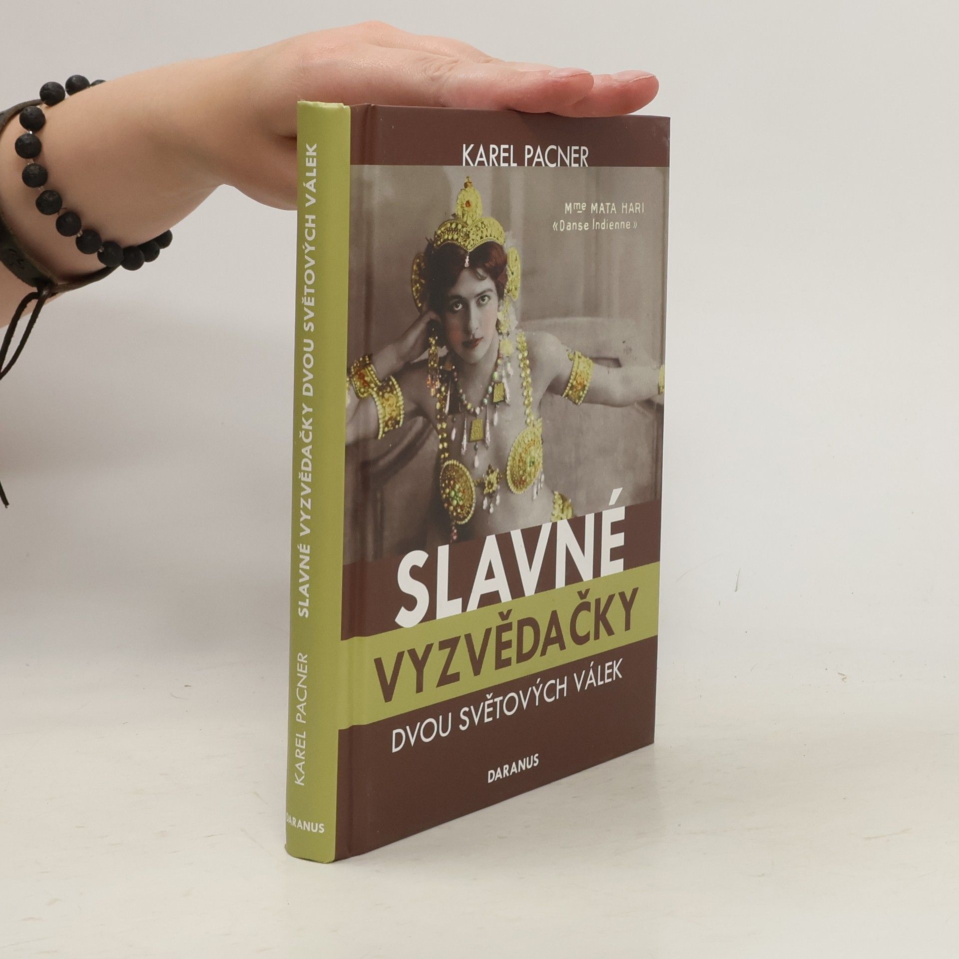 Karel Pacner Slavné vyzvědačky dvou světových válek