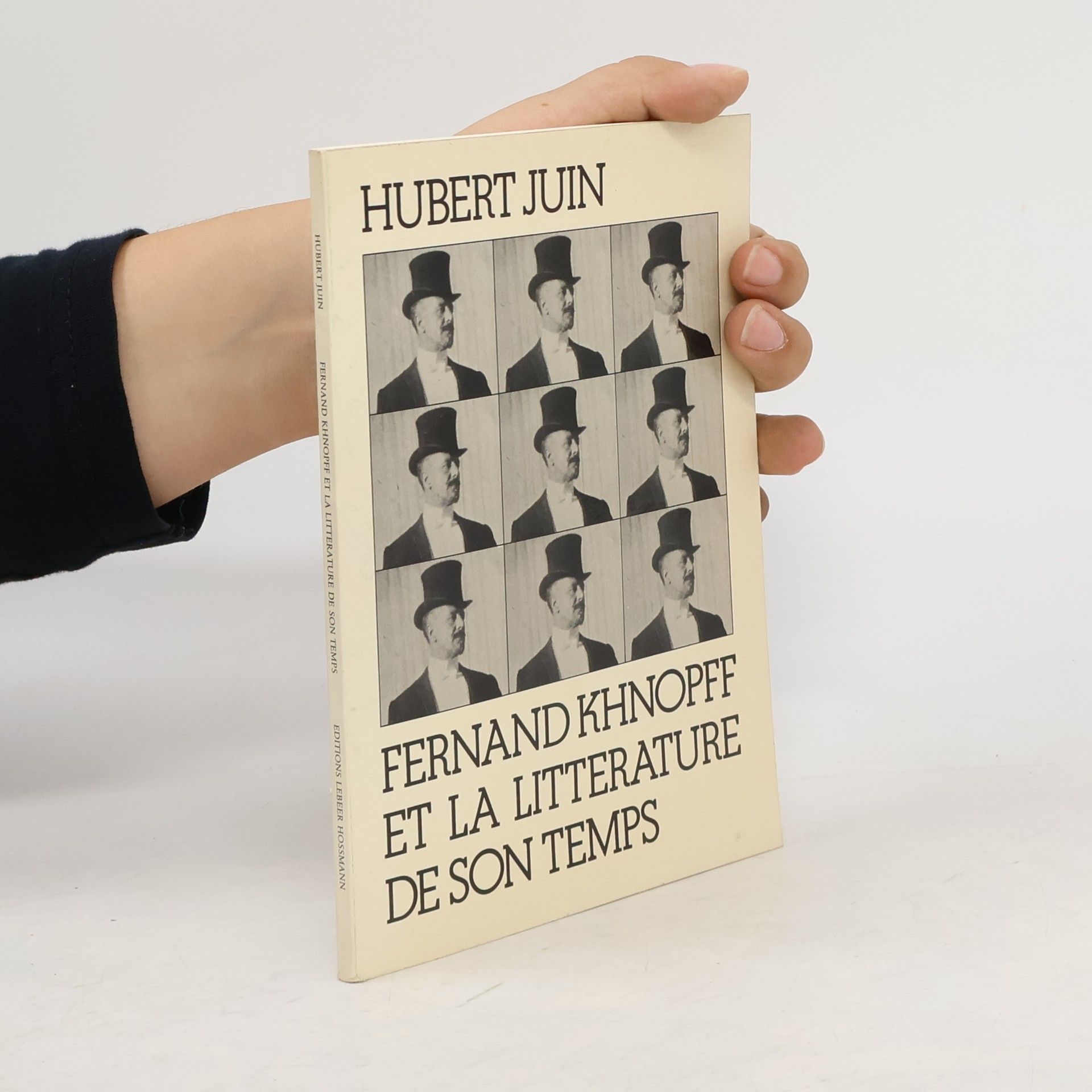 Hubert Juin Fernand Khnopff et la littérature de son temps