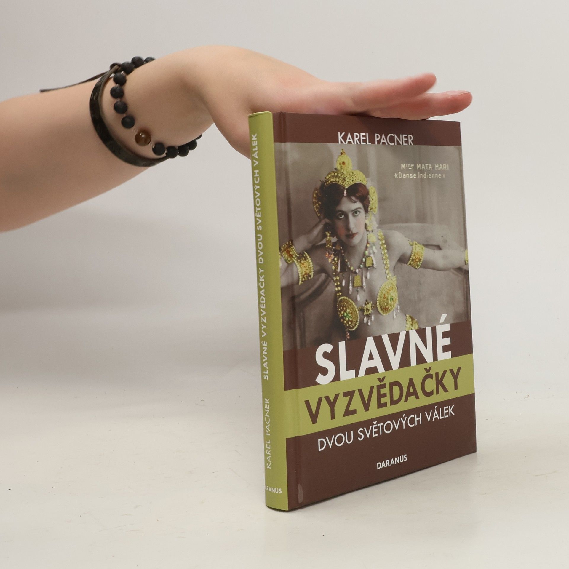 Karel Pacner Slavné vyzvědačky dvou světových válek