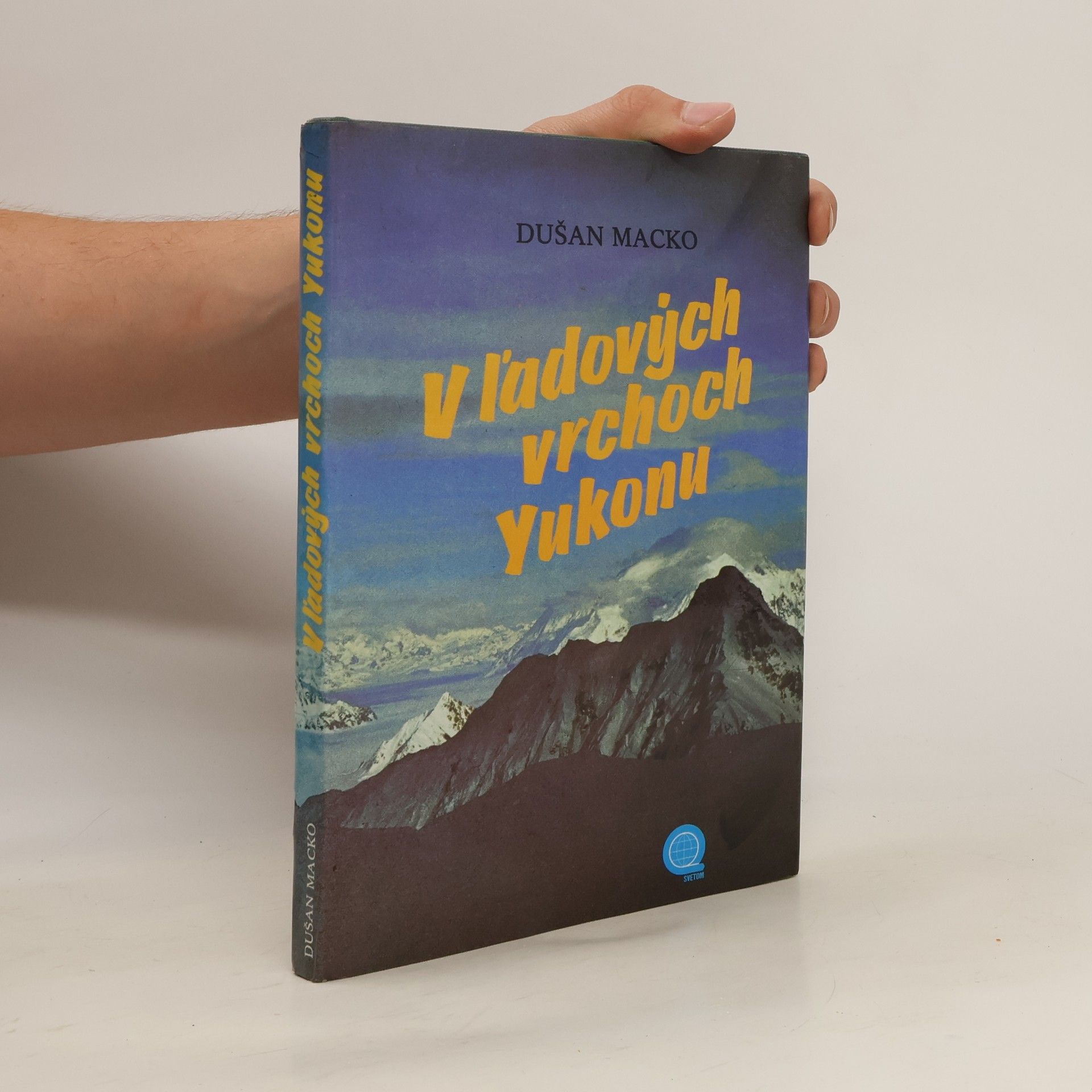 Dušan Macko V ľadových vrchoch Yukonu