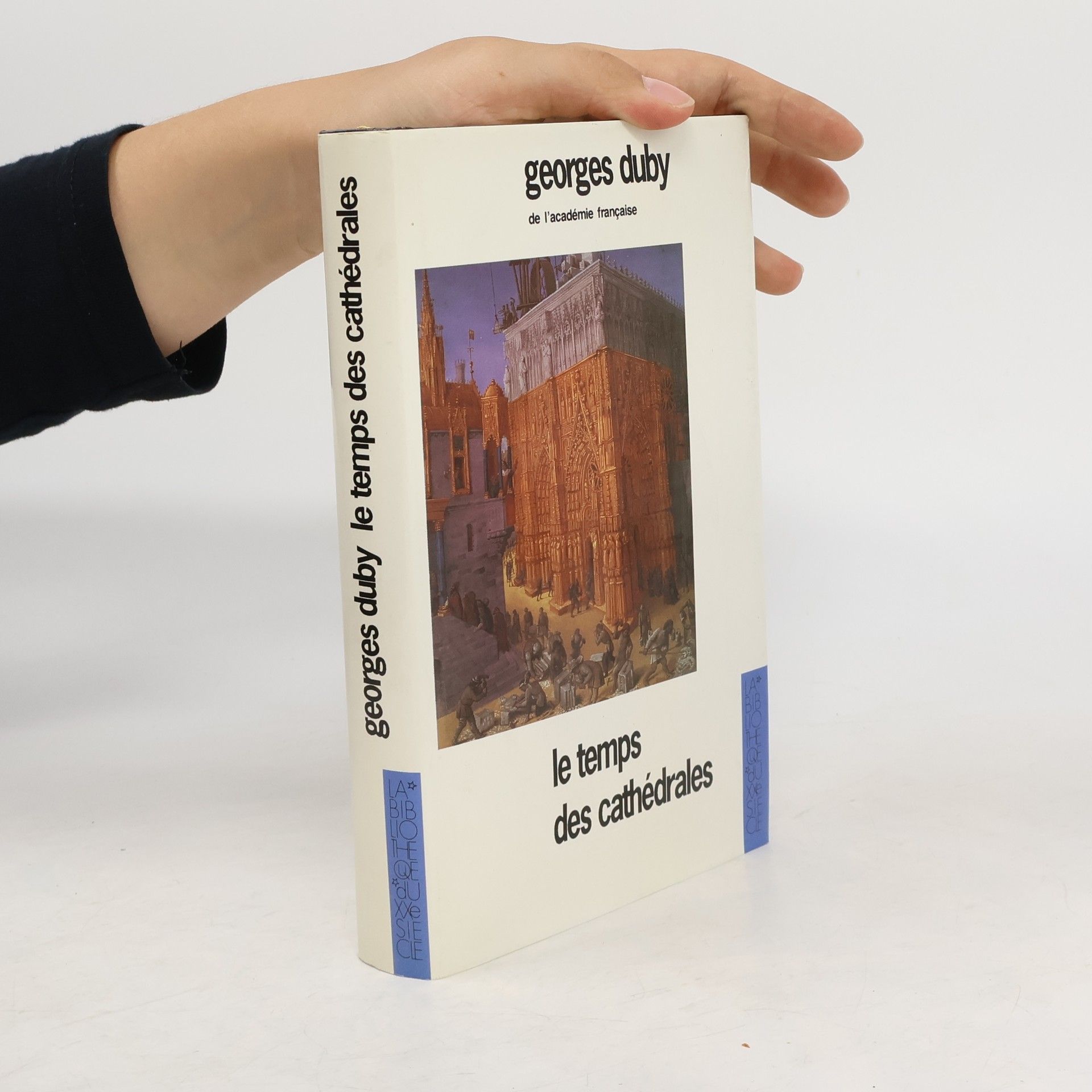 Georges Duby Le Temps des cathedrales