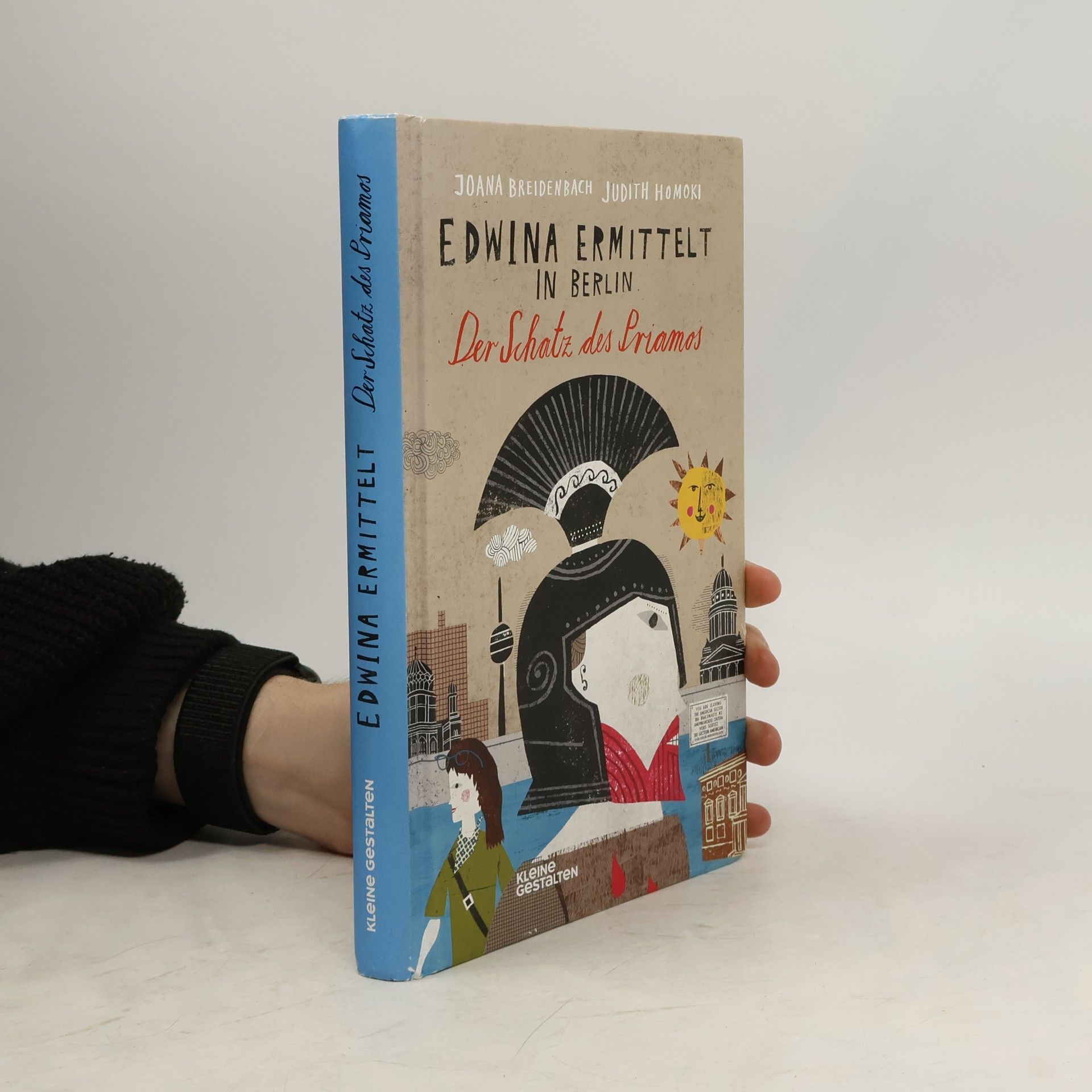 Joana Breidenbach Edwina ermittelt in Berlin: der Schatz des Priamos