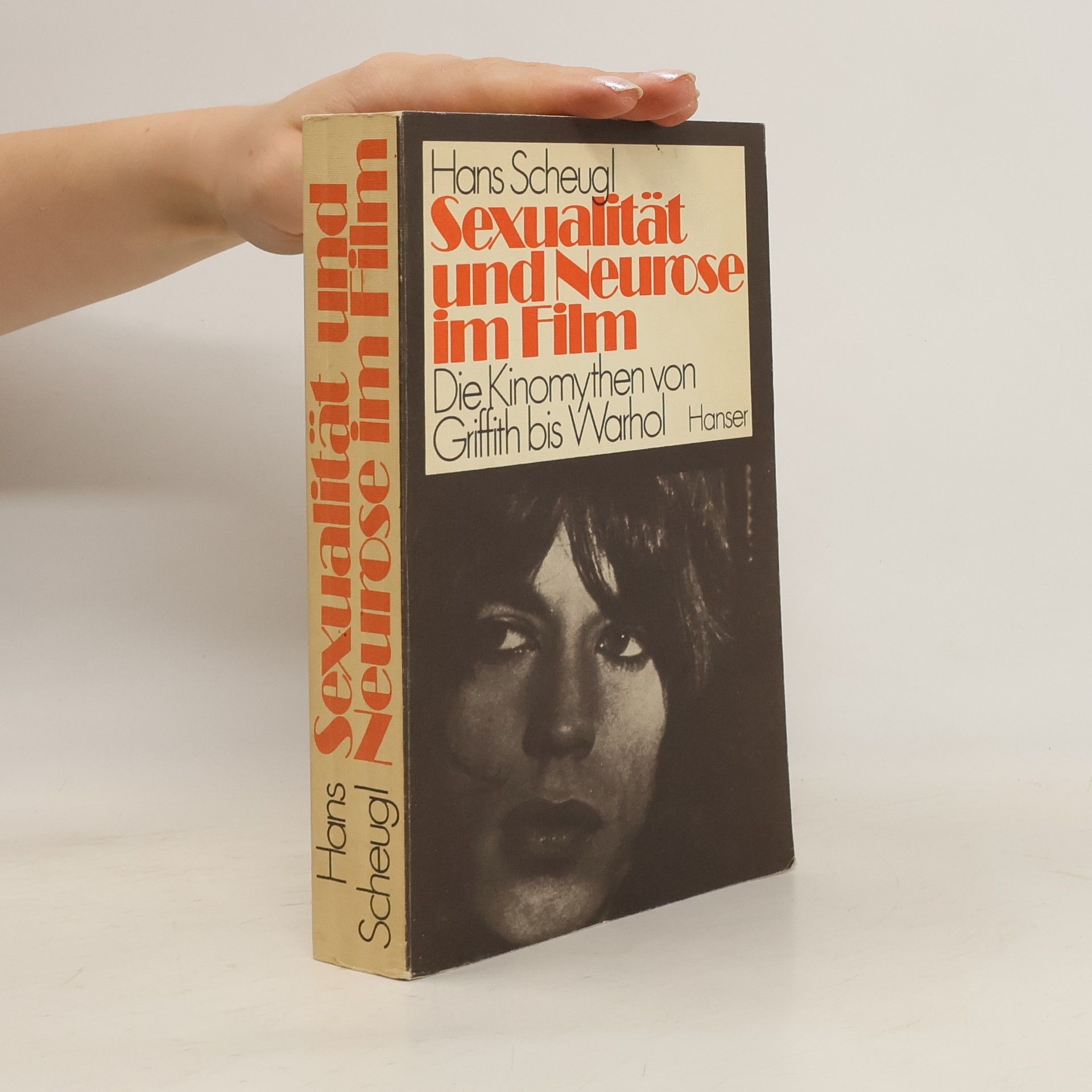 Hans Scheugl Sexualität und Neurose im Film