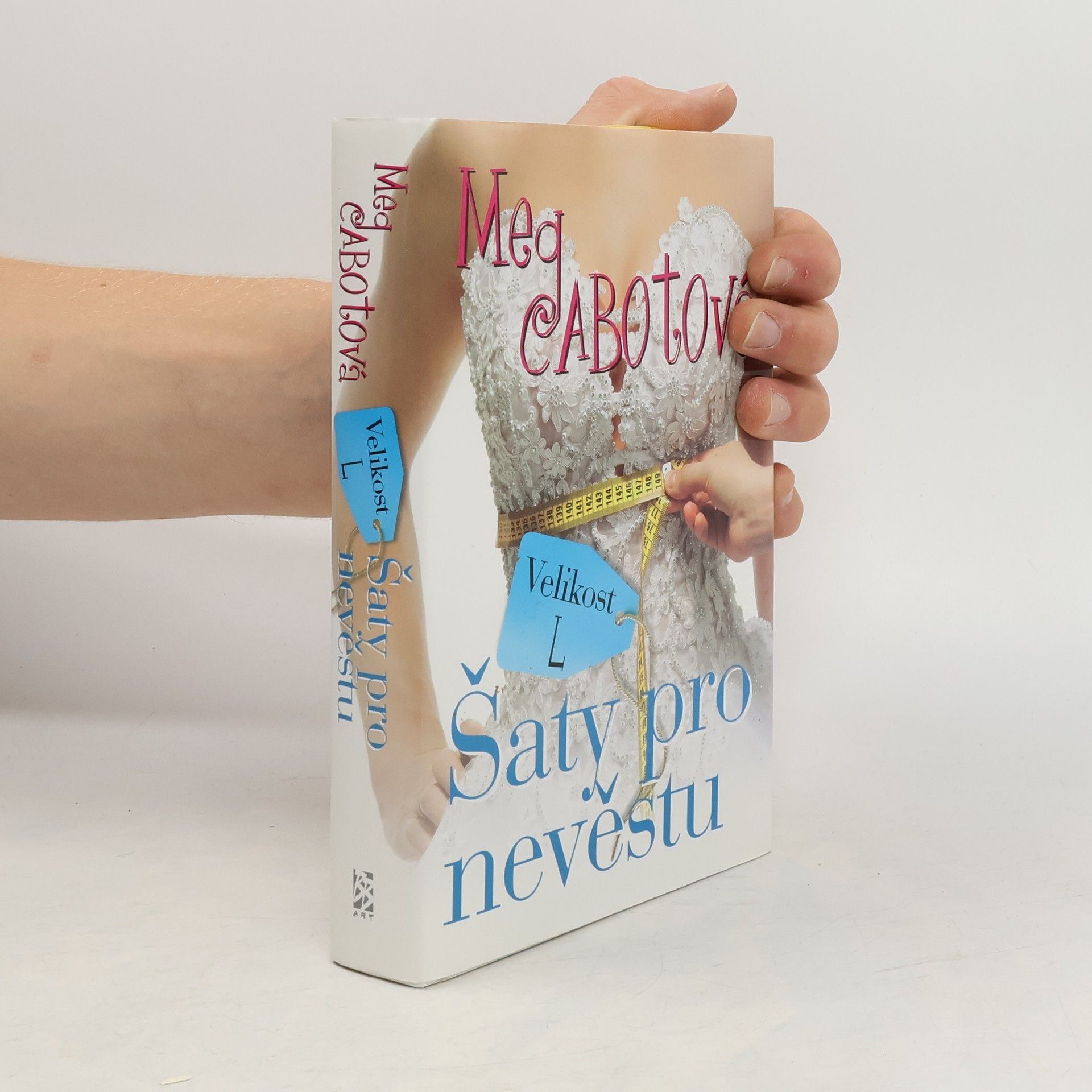 Meg Cabot Velikost L: Šaty pro nevěstu