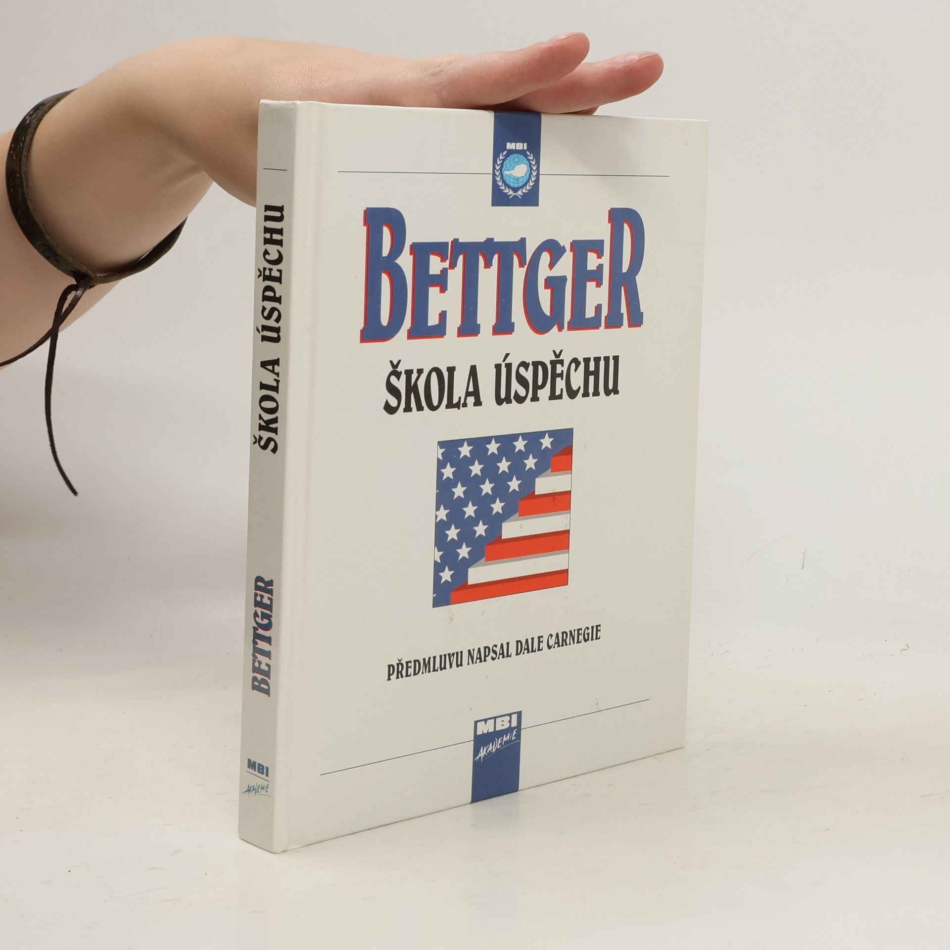 Frank Bettger Škola úspěchu
