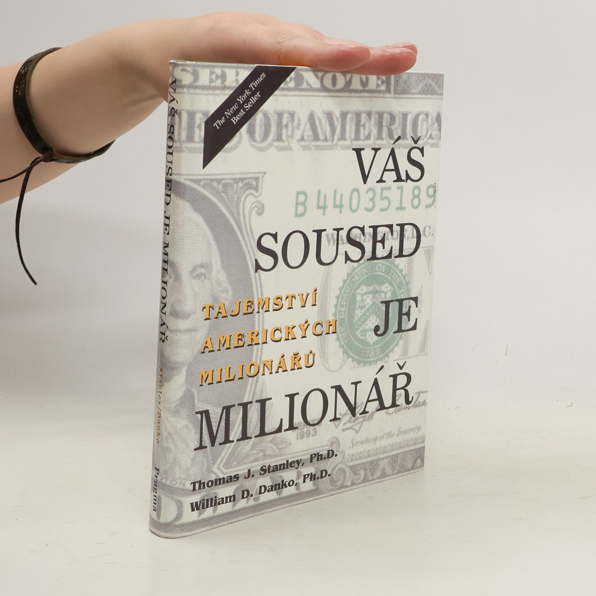 Thomas J. Stanley Váš soused je milionář. Tajemství amerických boháčů