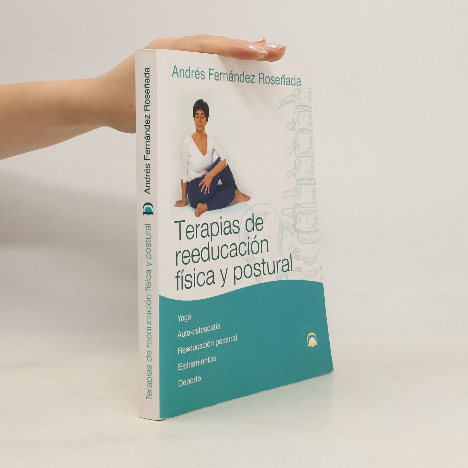 Andrés Fernández Roseñada Terapias de reeducación física y postural