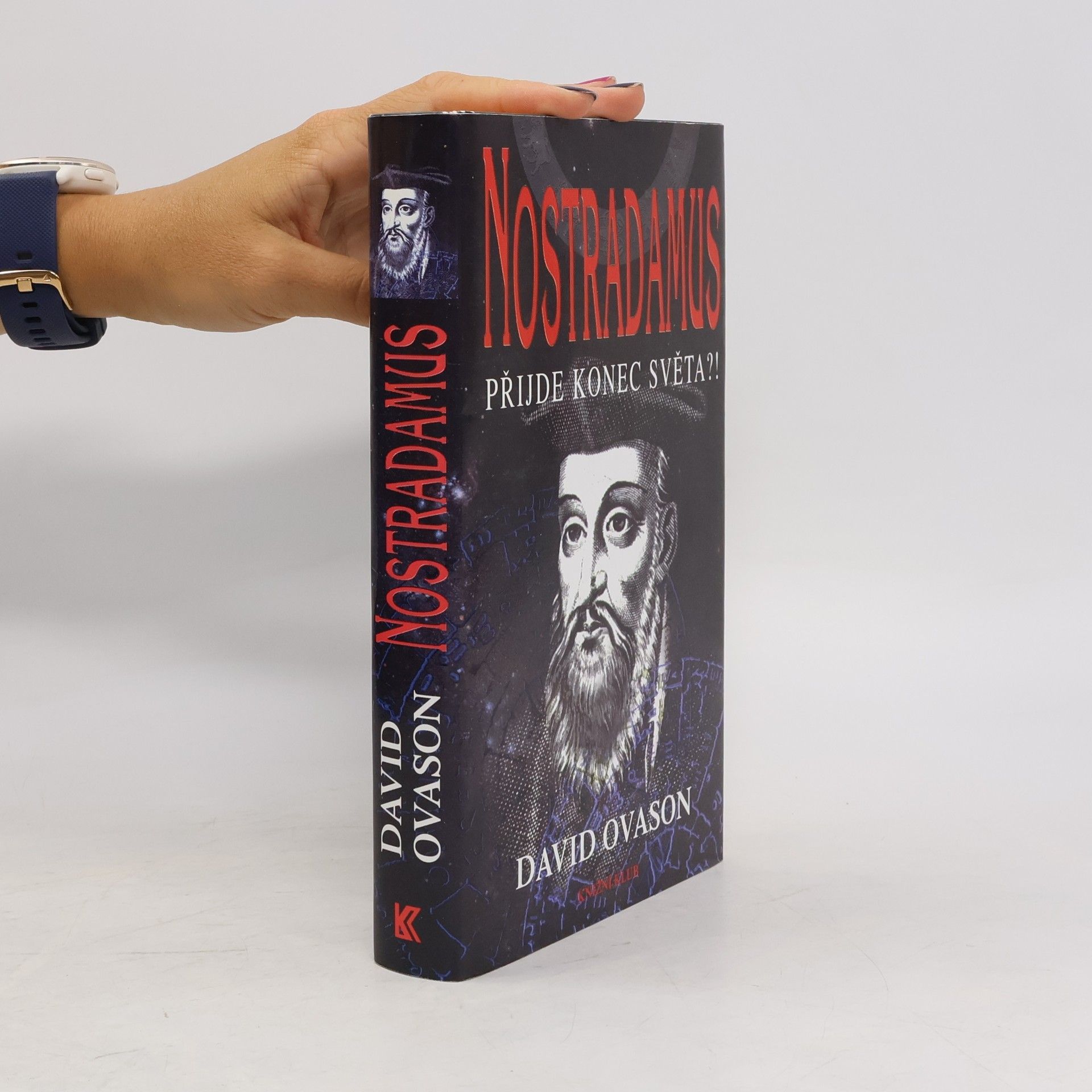 David Ovason Nostradamus. Přijde konec světa?!