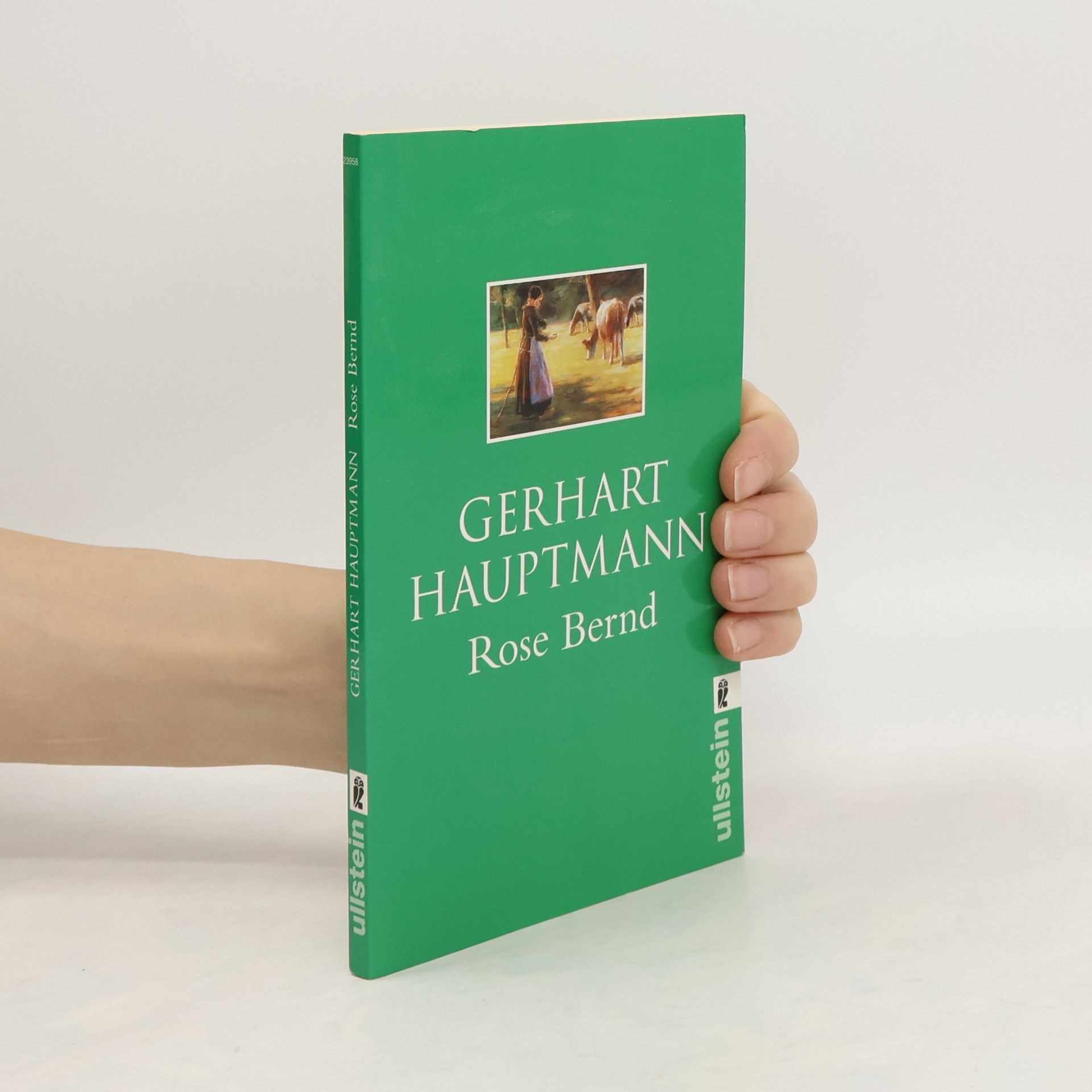 Gerhart Hauptmann Rose Bernd