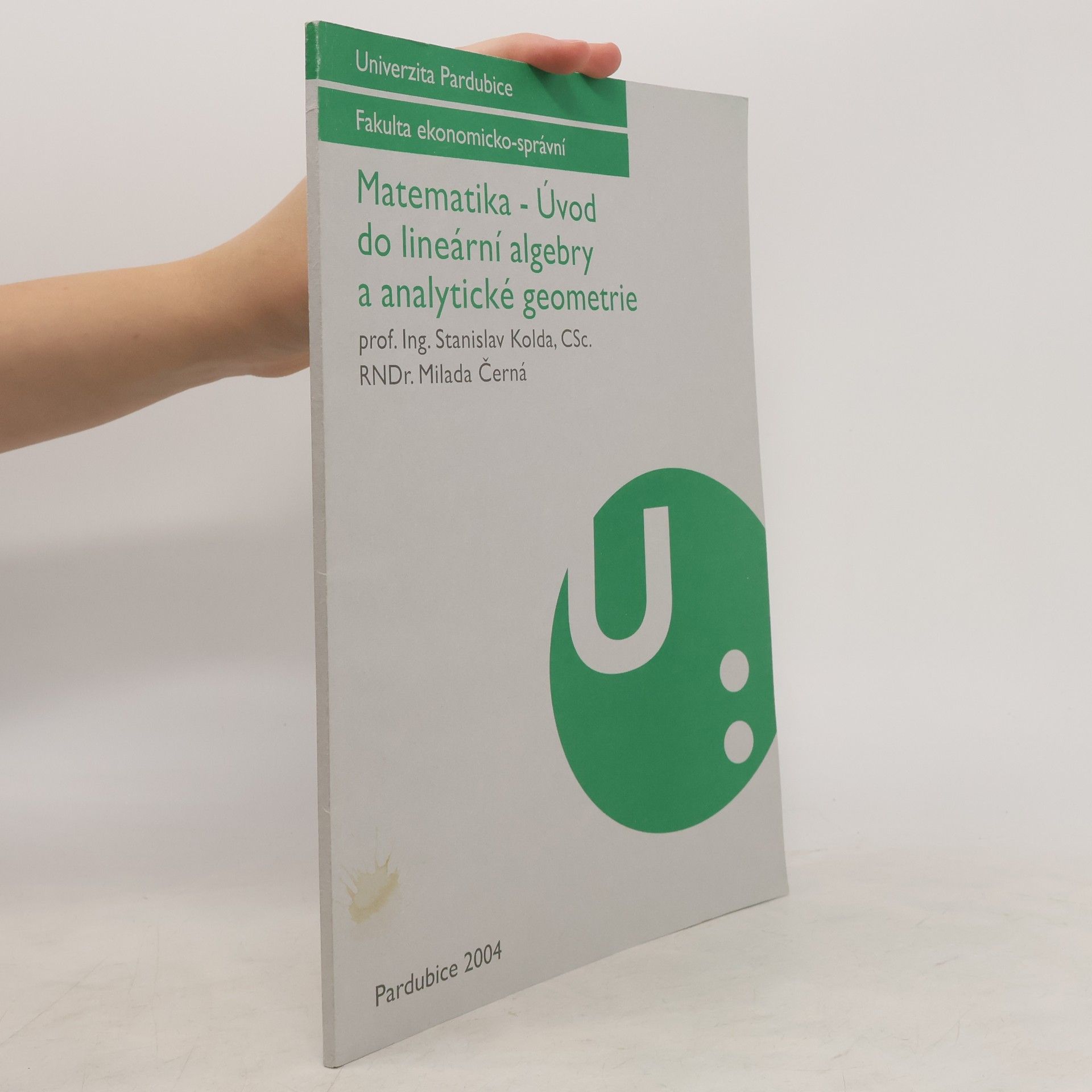 Milada Černá Matematika - Úvod do lineární algebry a analytické geometrie