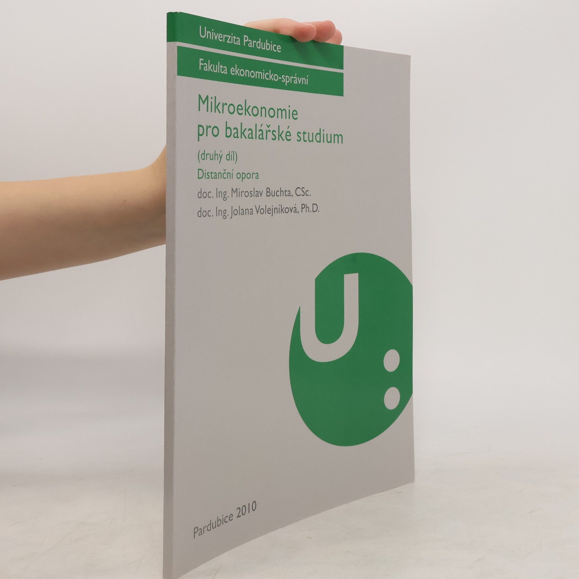 Miroslav Buchta Mikroekonomie pro bakalářské studium