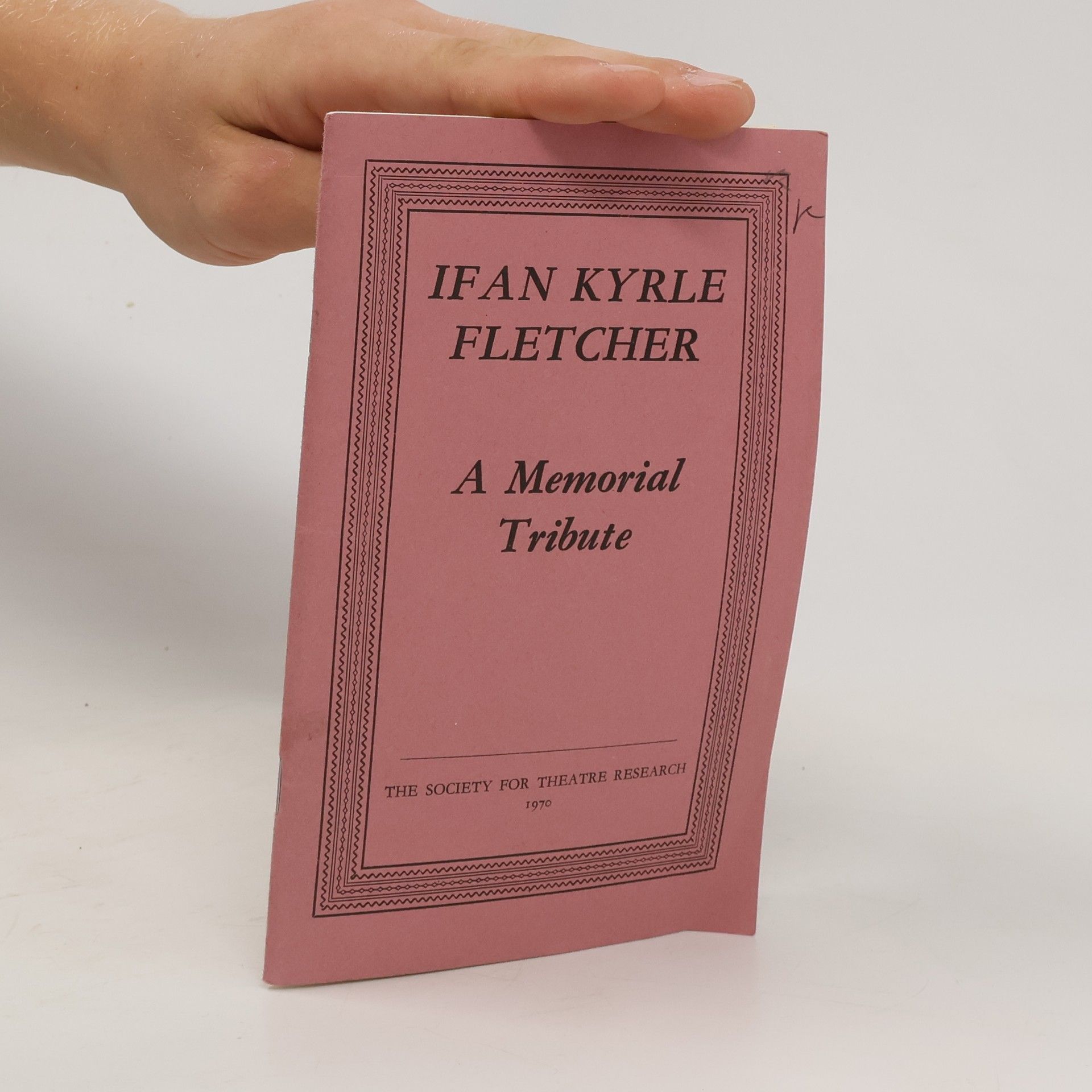 Ifan Kyrle Fletcher A Memorial Tribute