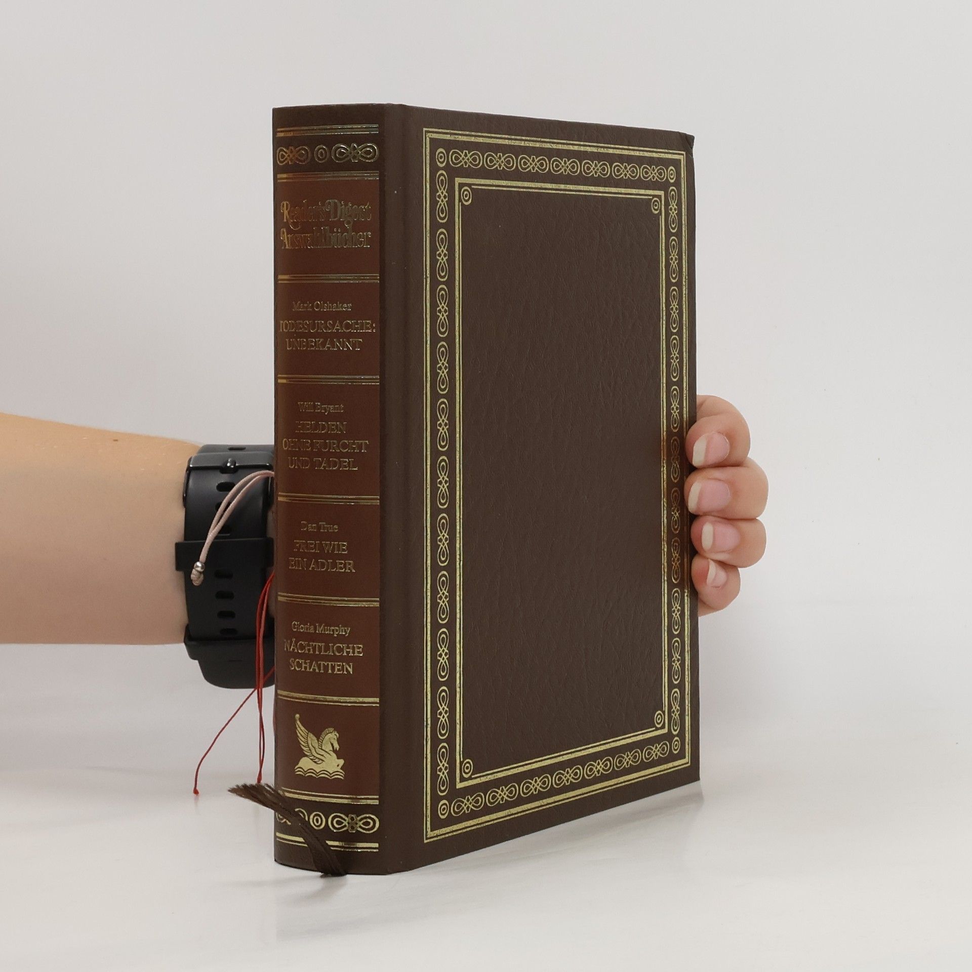 Gloria Murphy Reader's Digest Auswahlbücher. Todesursache: unbekannt. Helden ohne Furcht und Tadel. Frei wie ein Adler. Nächtliche Schatten.