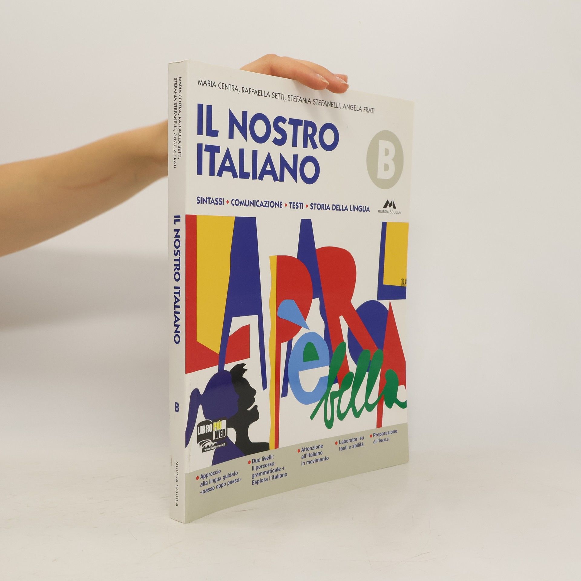 Maria Centra Il nostro italiano. Volume B