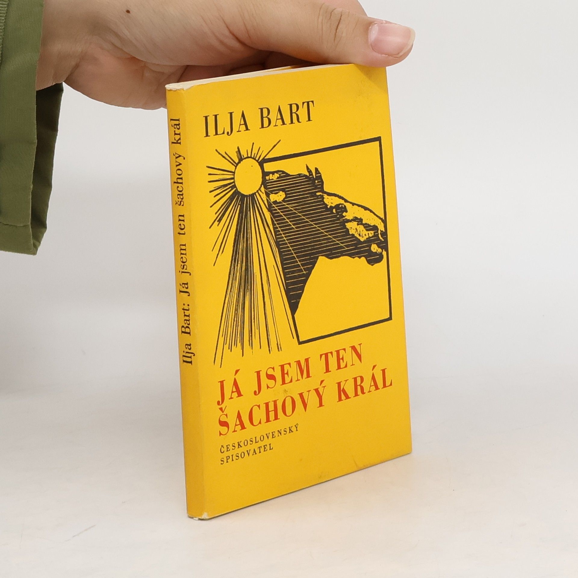 Ilja Bart Já jsem ten šachový král