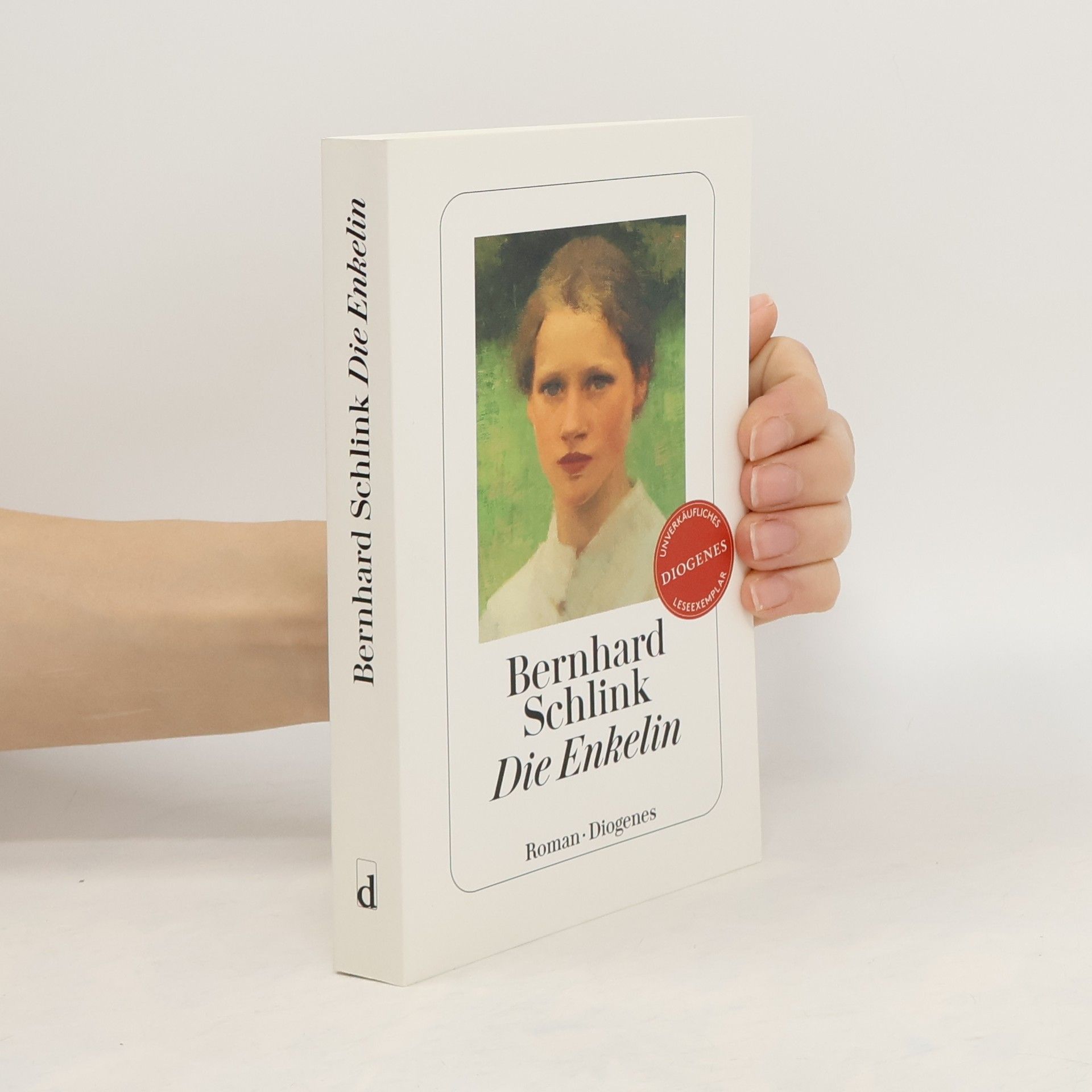 Bernhard Schlink Die Enkelin : Roman