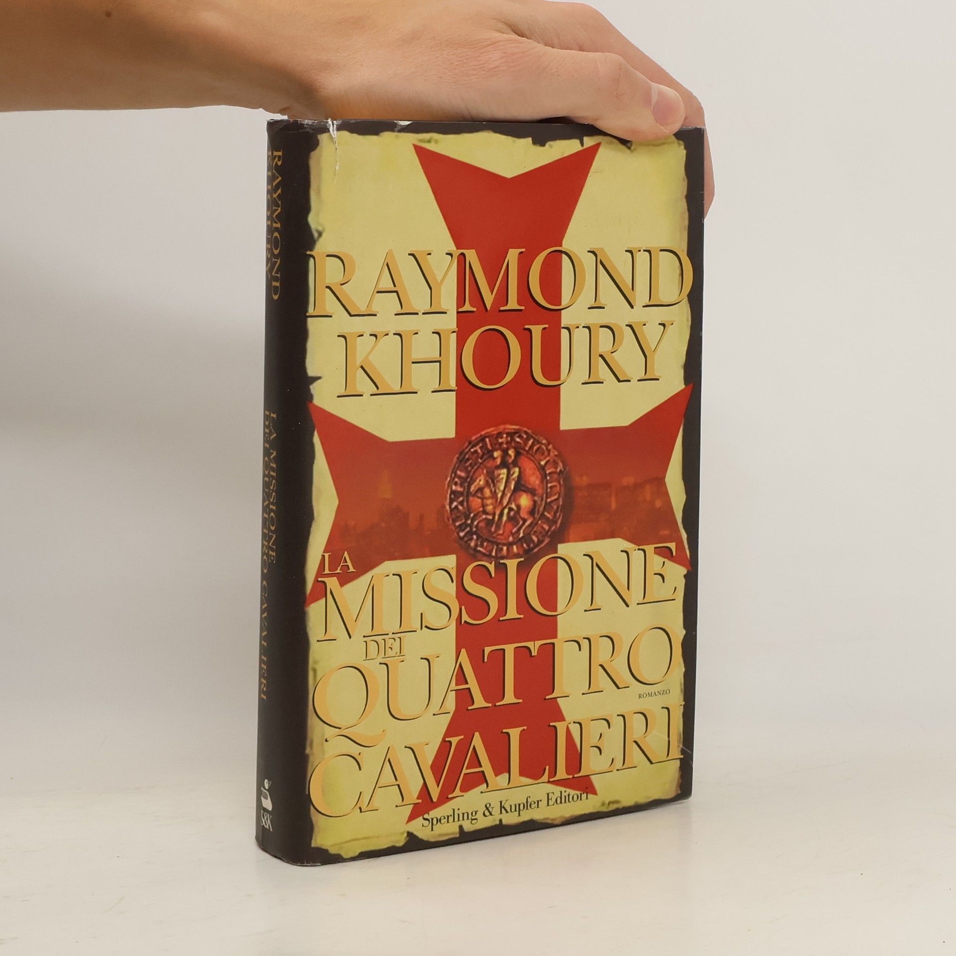 Raymond Khoury La missione dei quattro cavalieri