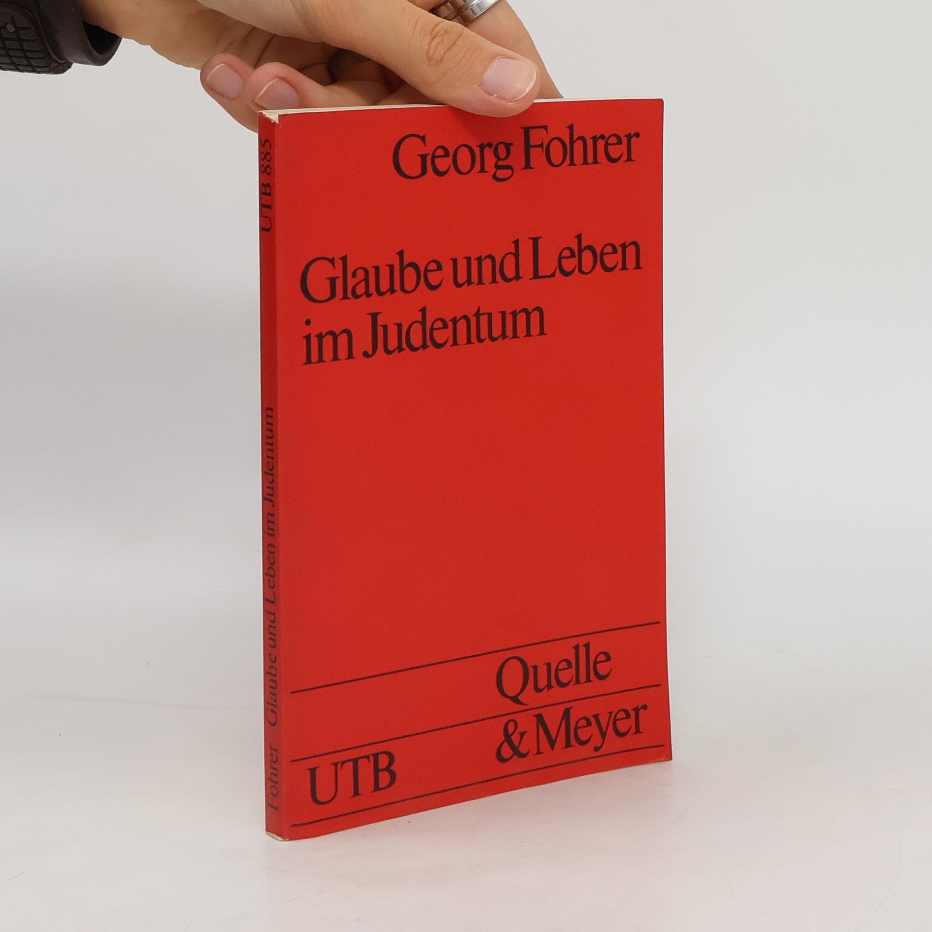 Georg Fohrer Glaube und Leben im Judentum.  2. Auflage