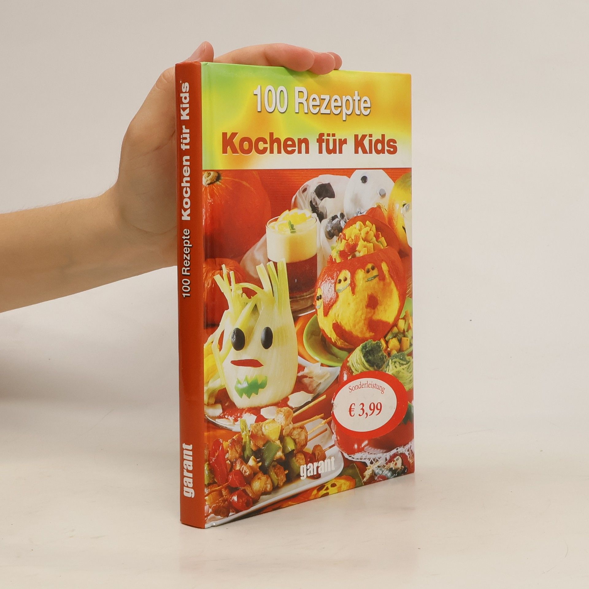 Collectif d'auteurs 100 Rezepte - Kochen für Kids