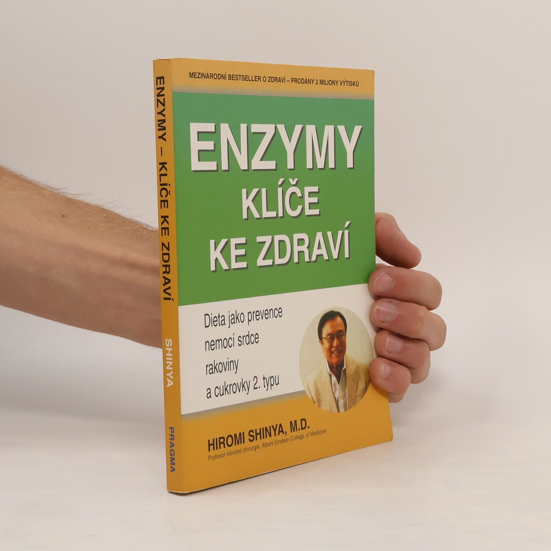 Hiromi Shinya Enzymy - klíče ke zdraví