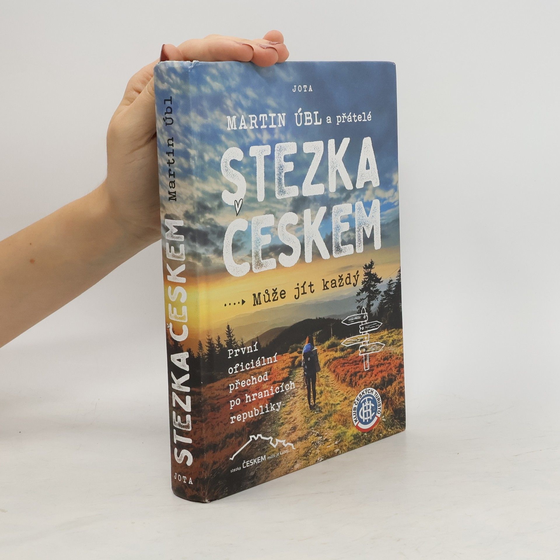 Martin Úbl Stezka Českem : může jít každý