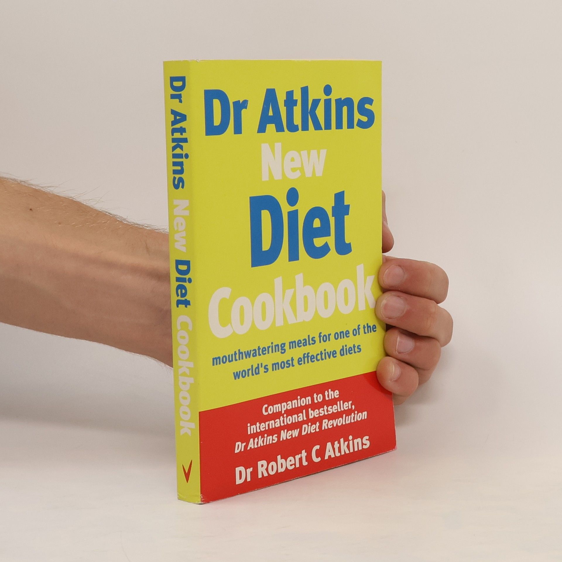 Robert C. Atkins Dr Atkins new diet cookbook: mouthwatering meals for one of the world's most effective diets